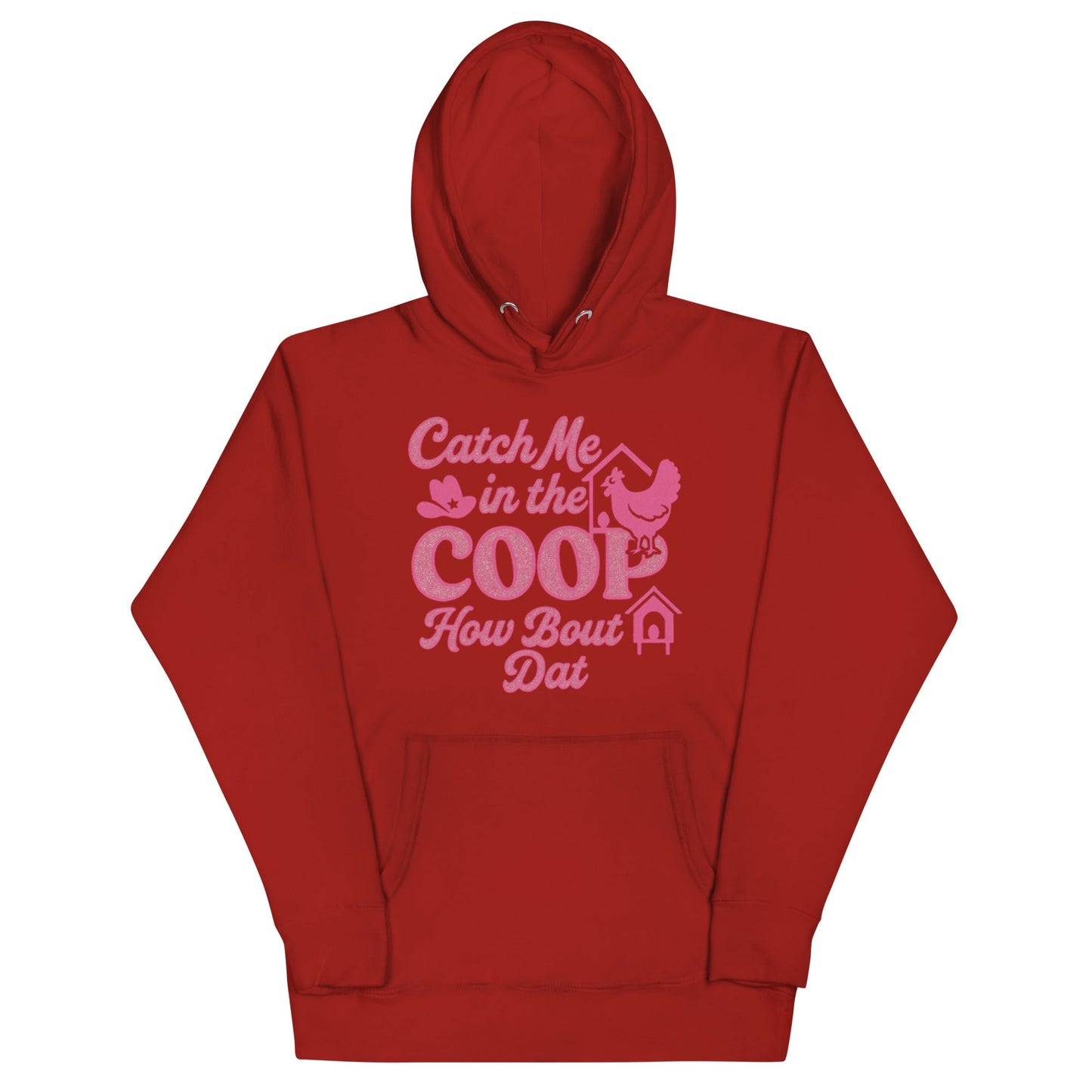 Catch me in the coop Unisex Hoodie - Snoody Scents