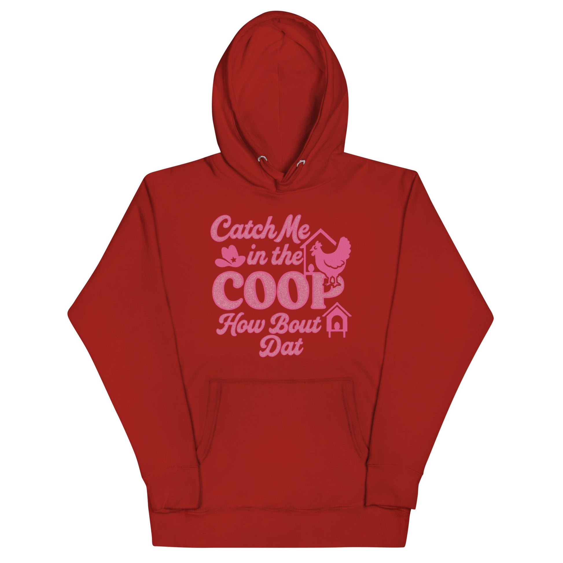 Catch me in the coop Unisex Hoodie - Snoody Scents
