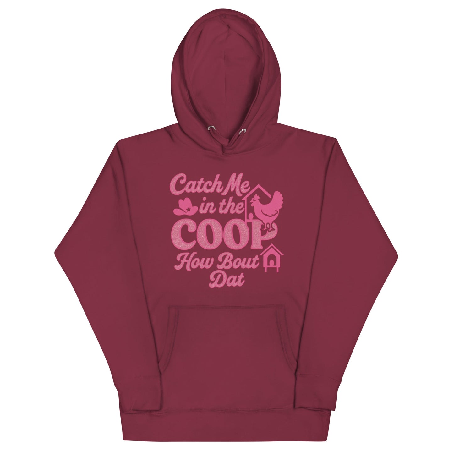 Catch me in the coop Unisex Hoodie - Snoody Scents
