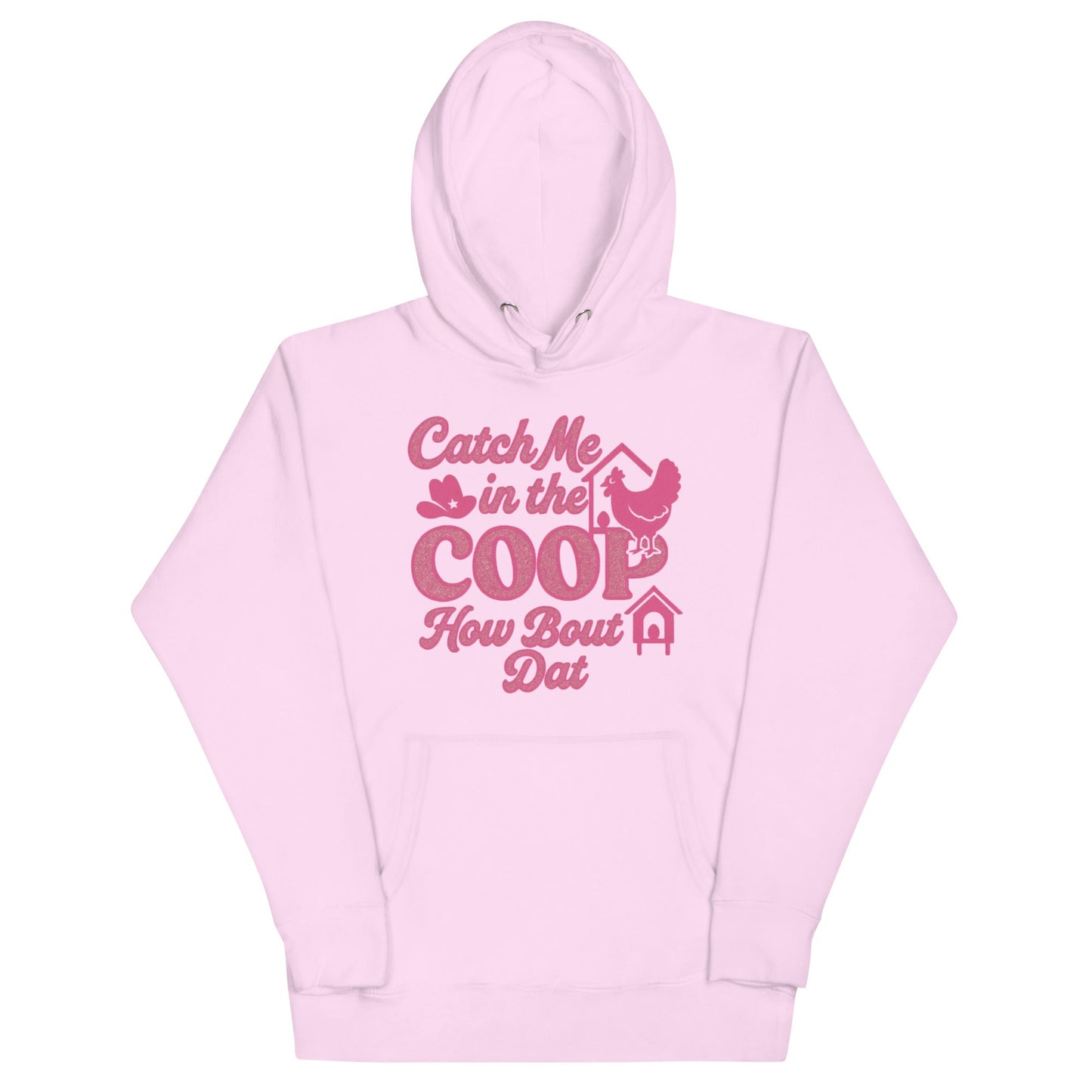 Catch me in the coop Unisex Hoodie - Snoody Scents