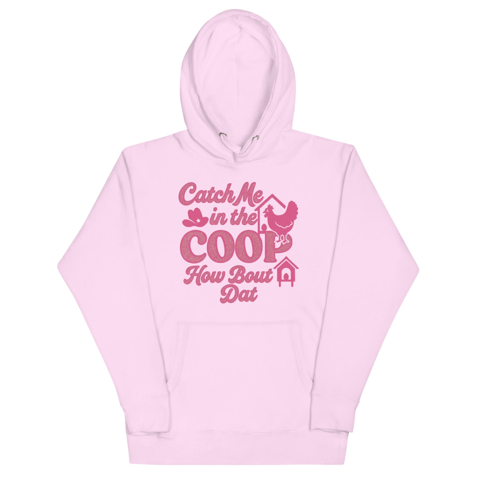 Catch me in the coop Unisex Hoodie - Snoody Scents