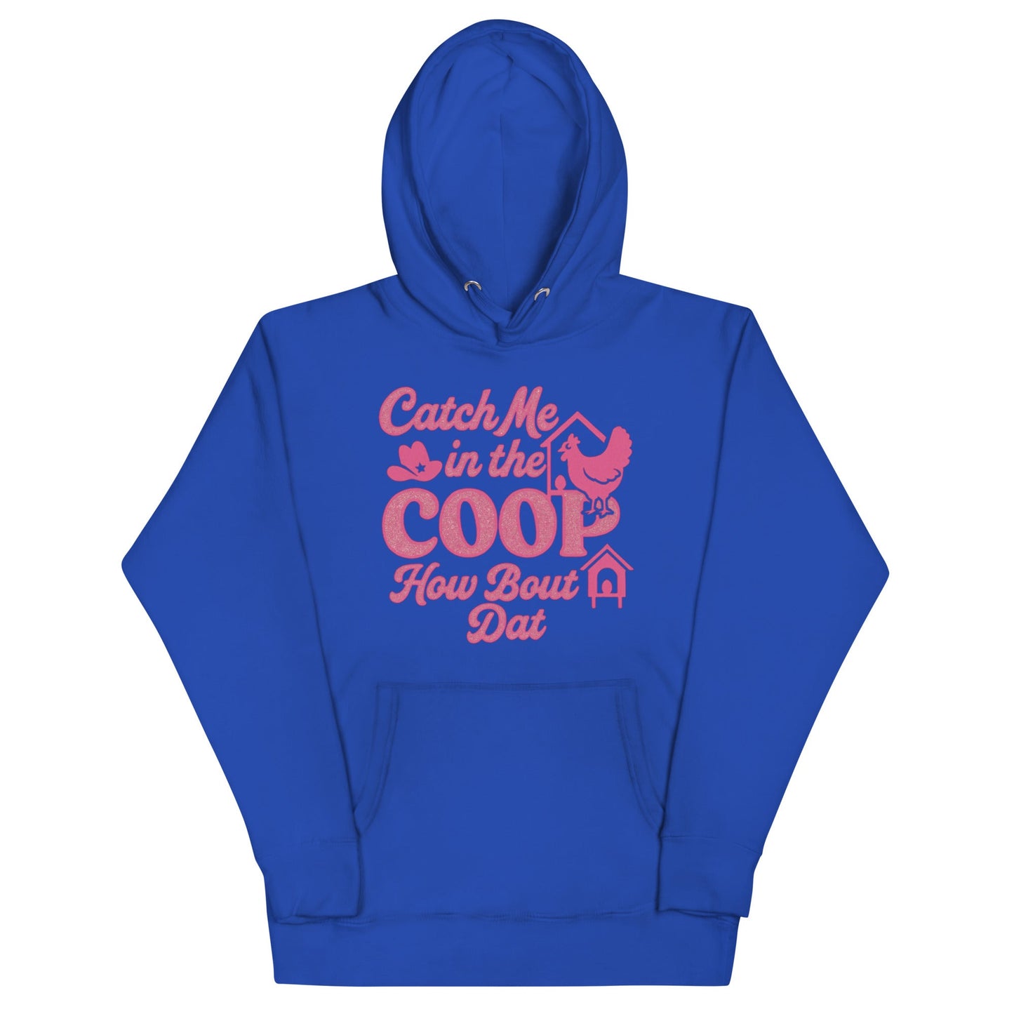 Catch me in the coop Unisex Hoodie - Snoody Scents