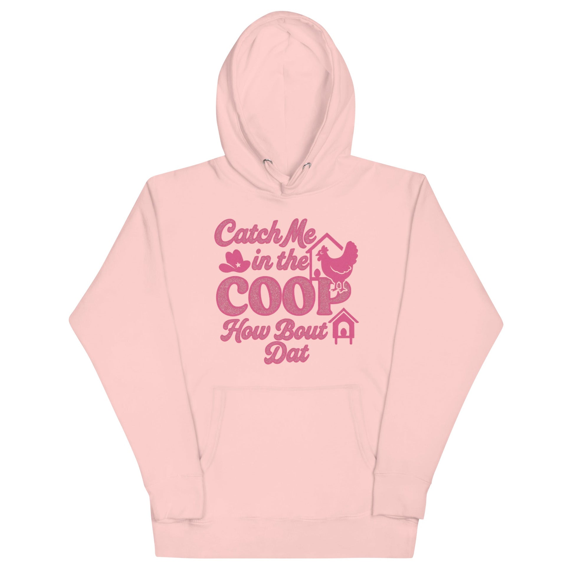 Catch me in the coop Unisex Hoodie - Snoody Scents