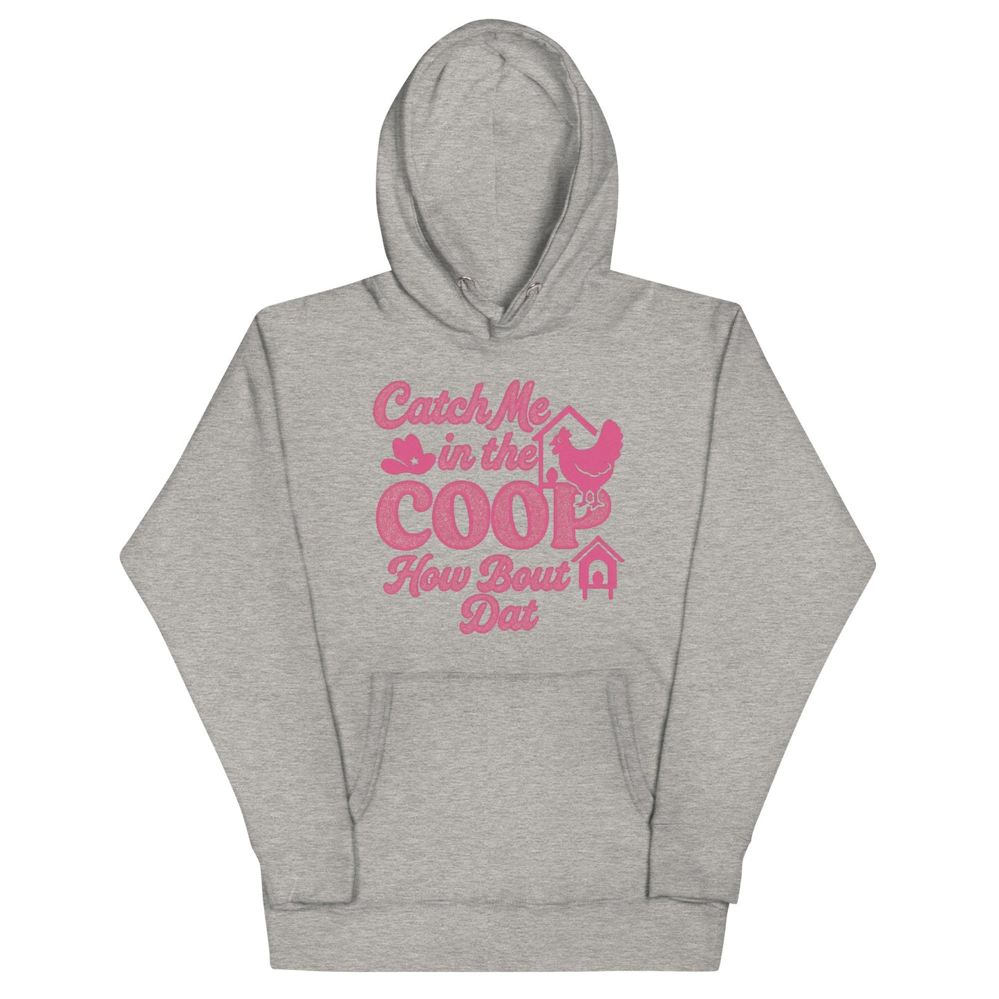 Catch me in the coop Unisex Hoodie - Snoody Scents