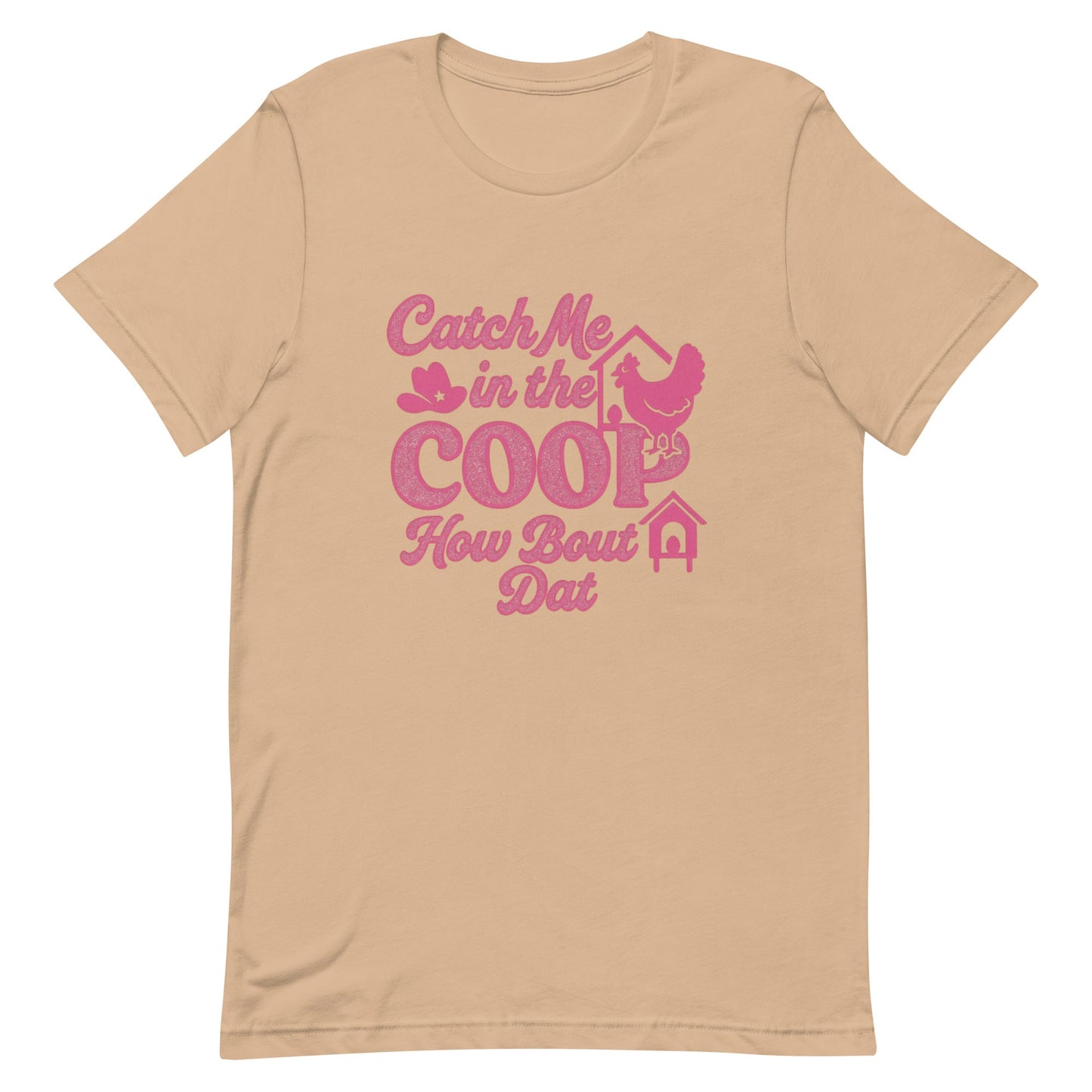 Catch me in the coop Unisex t-shirt - Snoody Scents