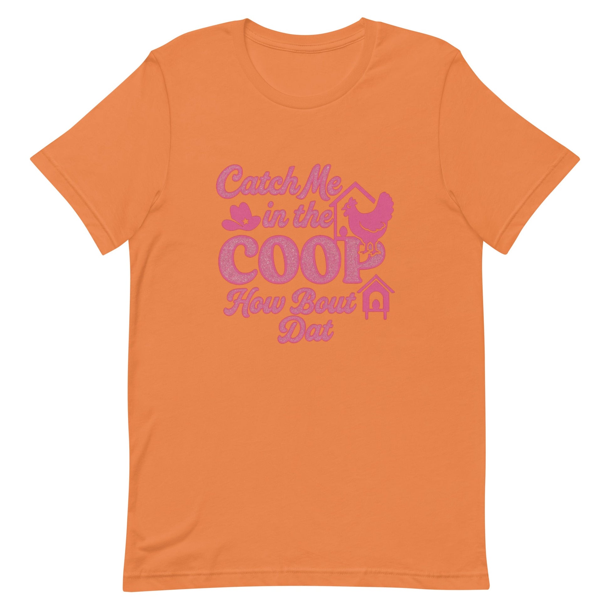 Catch me in the coop Unisex t-shirt - Snoody Scents
