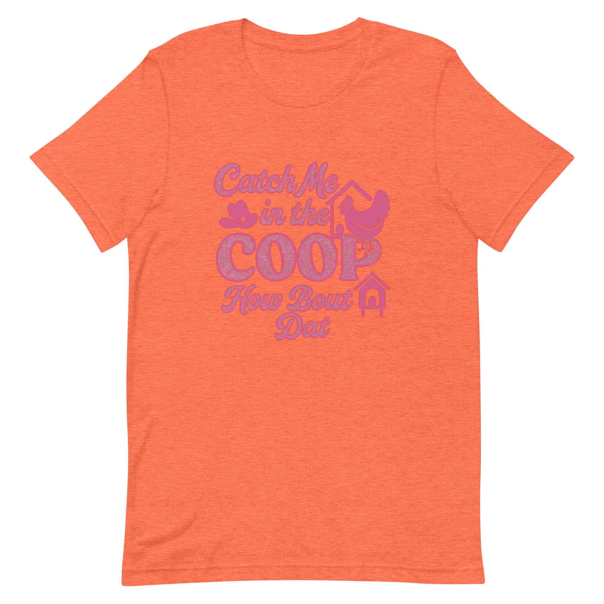 Catch me in the coop Unisex t-shirt - Snoody Scents