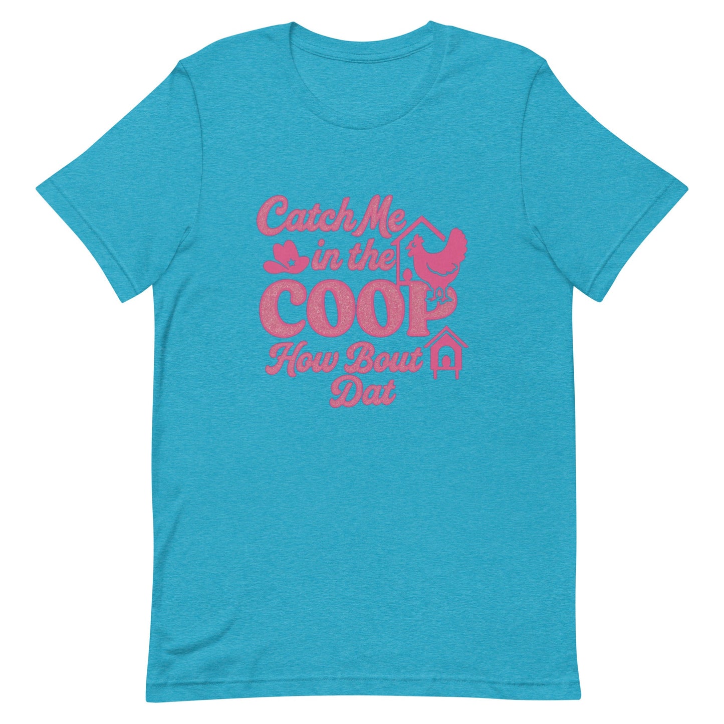 Catch me in the coop Unisex t-shirt - Snoody Scents
