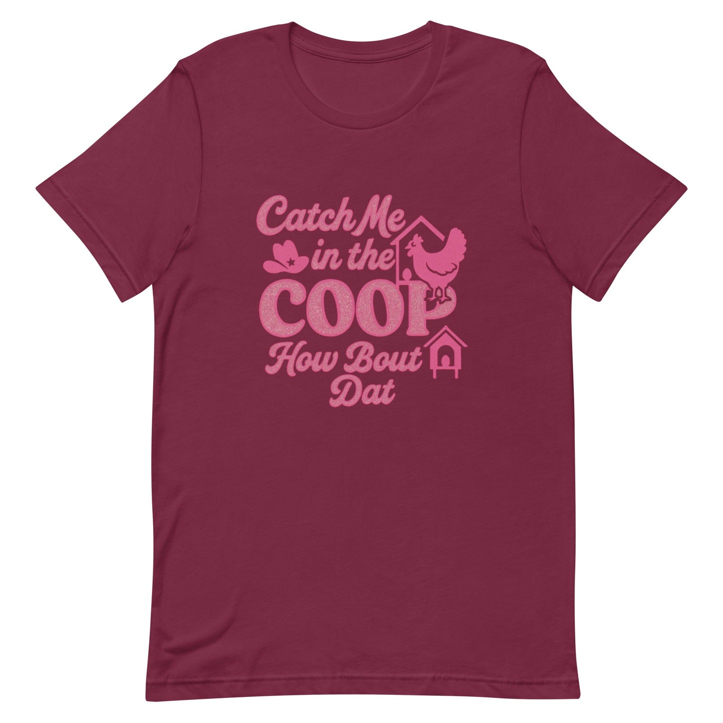 Catch me in the coop Unisex t-shirt - Snoody Scents