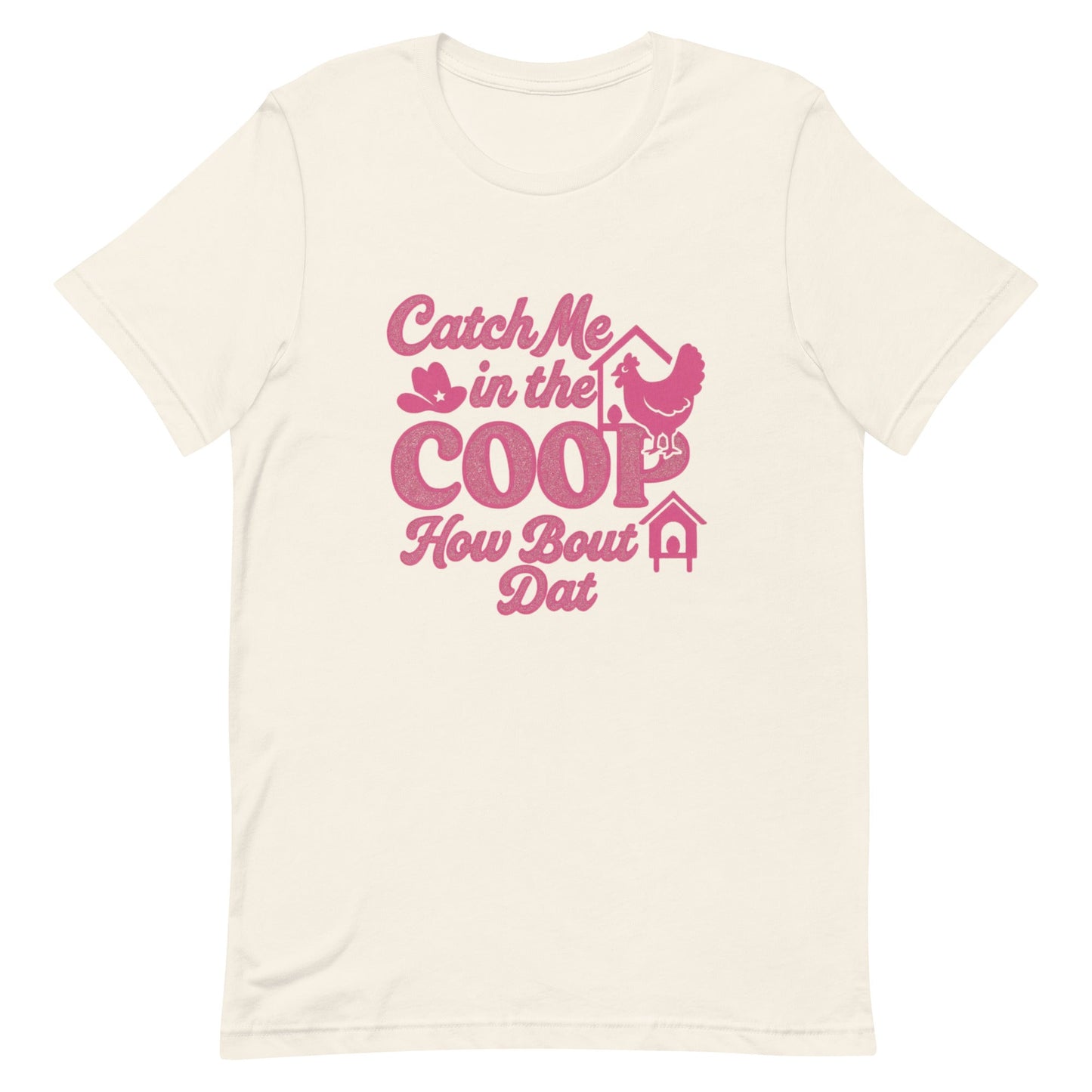 Catch me in the coop Unisex t-shirt - Snoody Scents