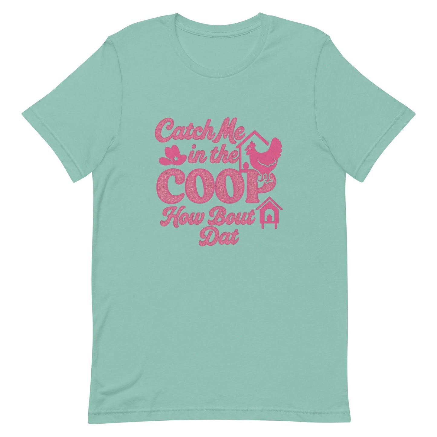 Catch me in the coop Unisex t-shirt - Snoody Scents