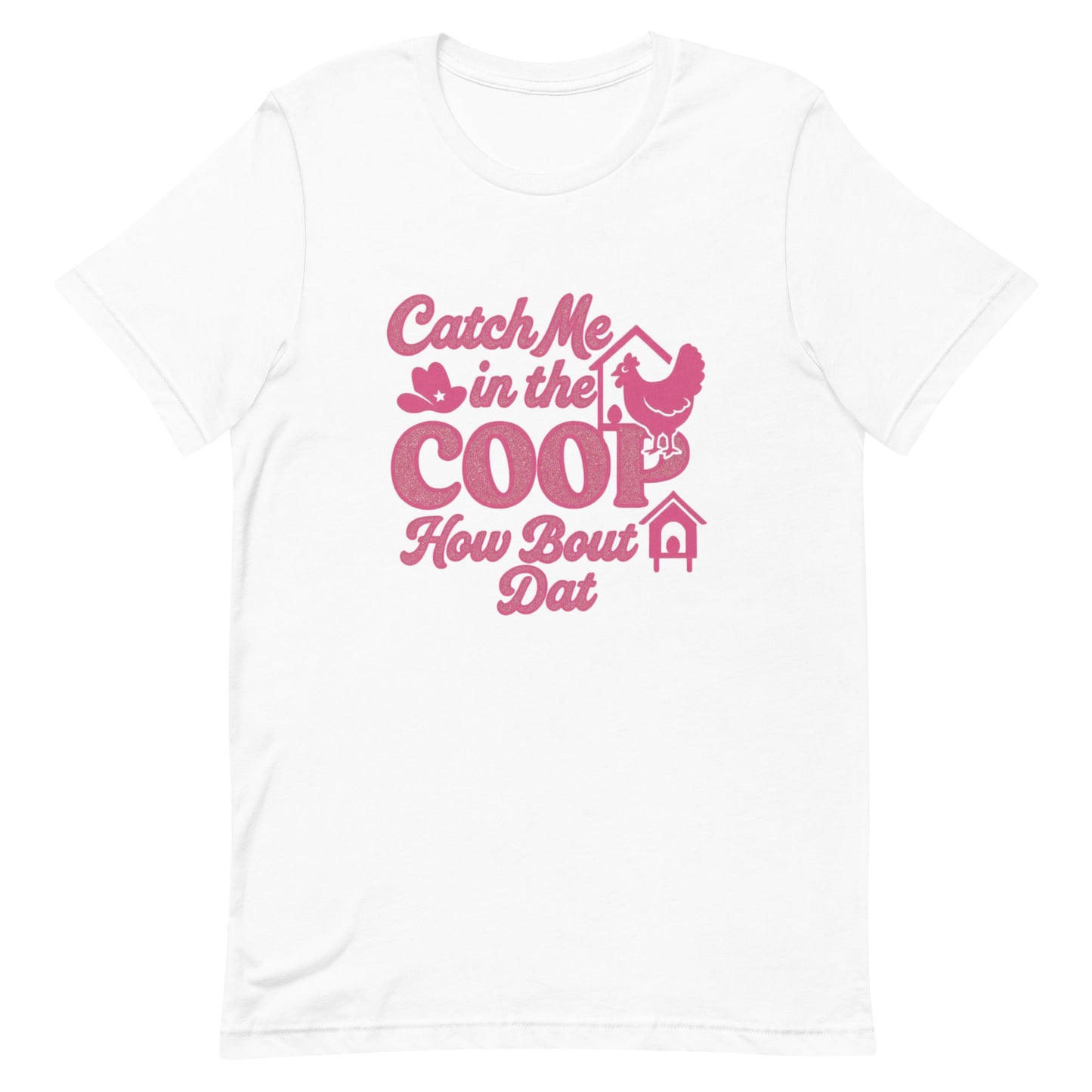 Catch me in the coop Unisex t-shirt - Snoody Scents