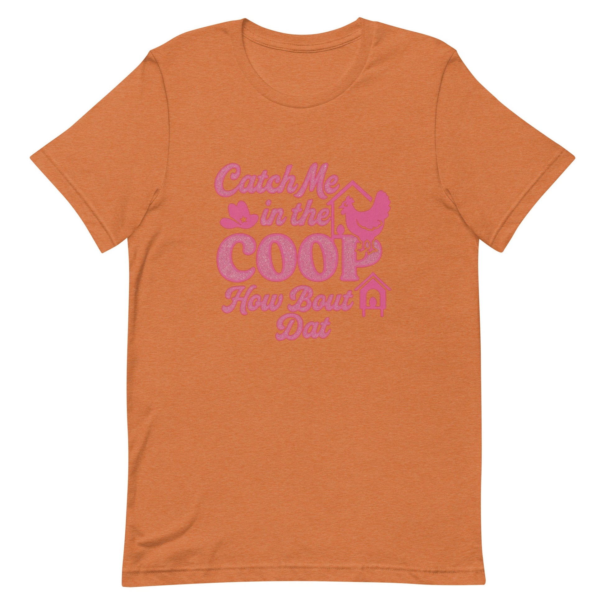 Catch me in the coop Unisex t-shirt - Snoody Scents