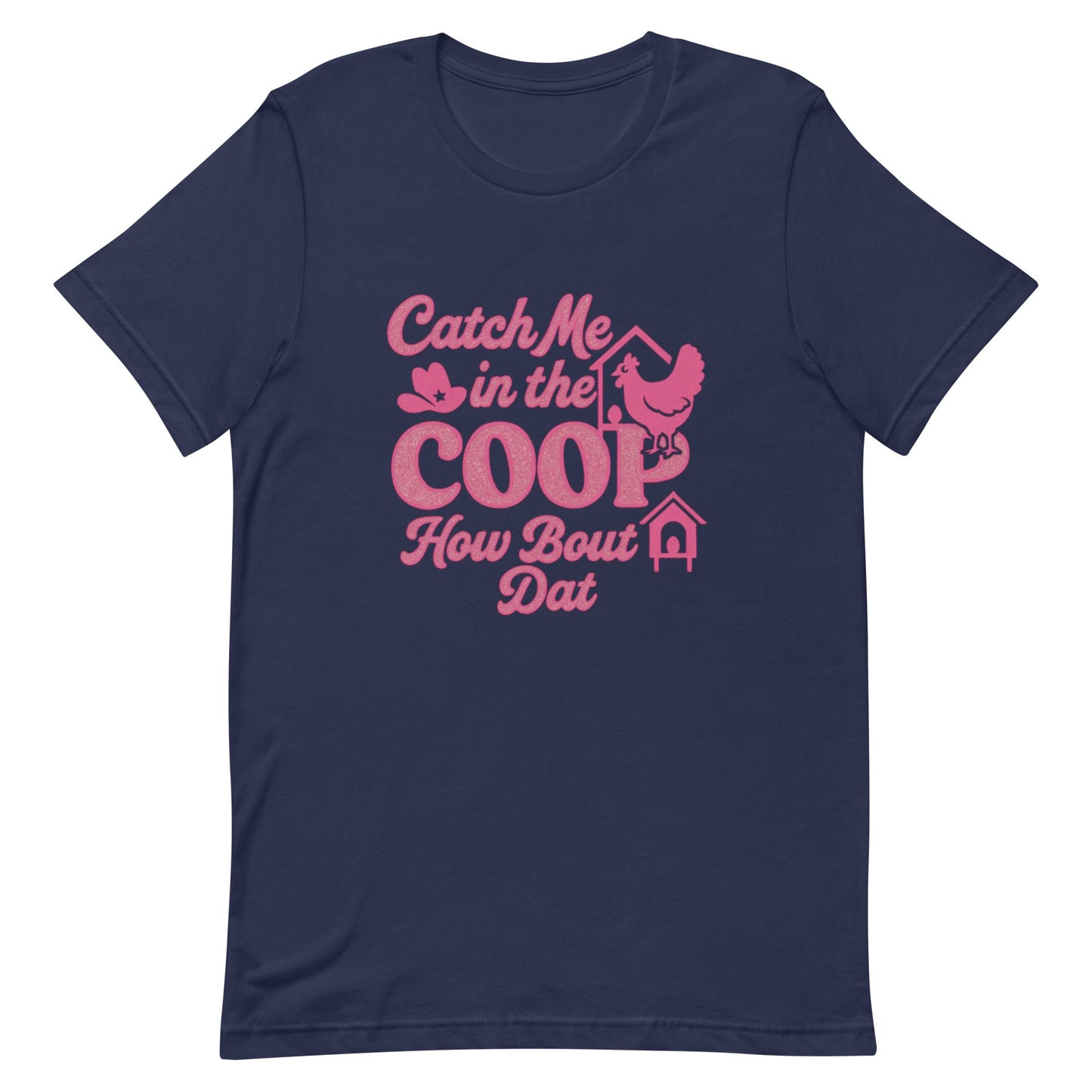 Catch me in the coop Unisex t-shirt - Snoody Scents