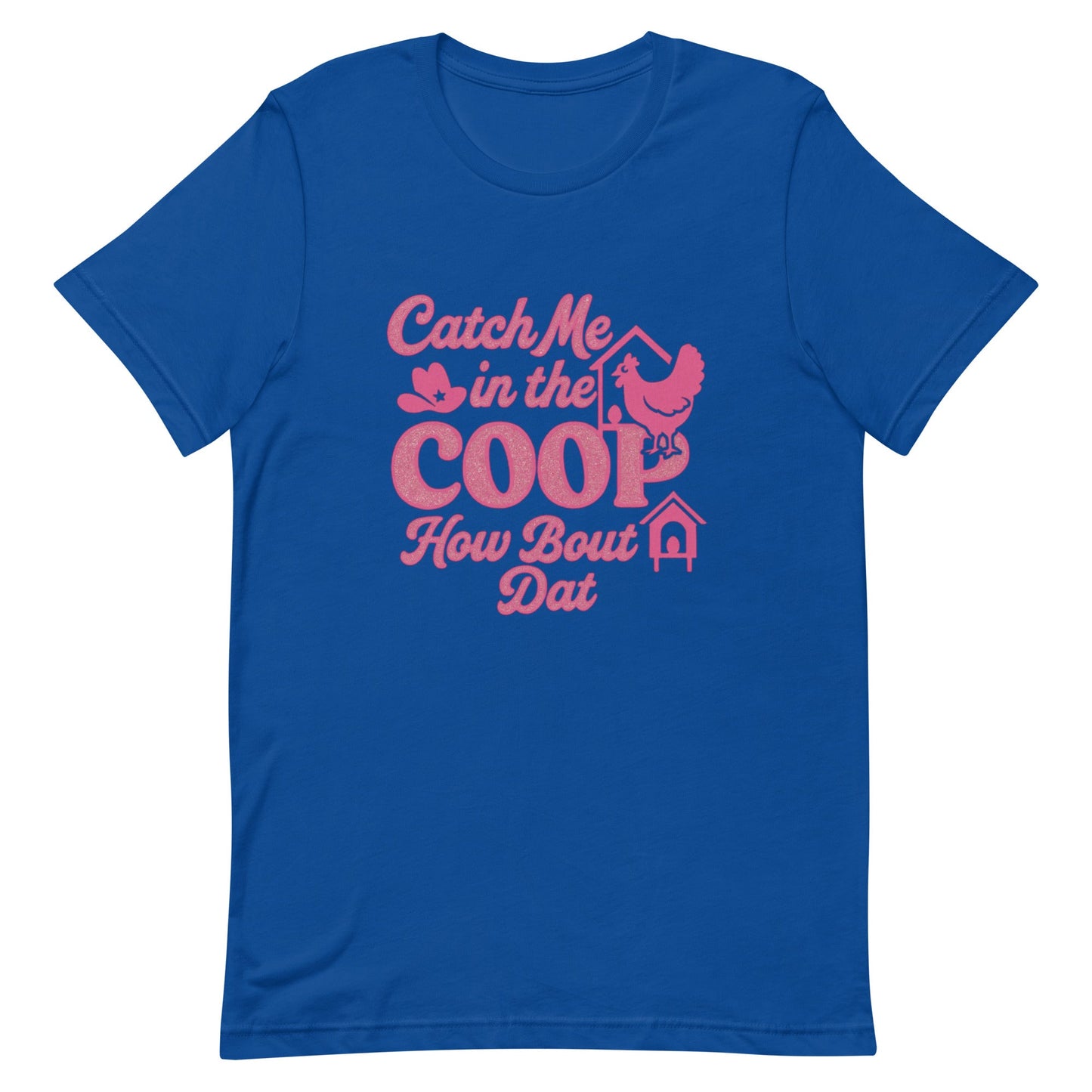 Catch me in the coop Unisex t-shirt - Snoody Scents