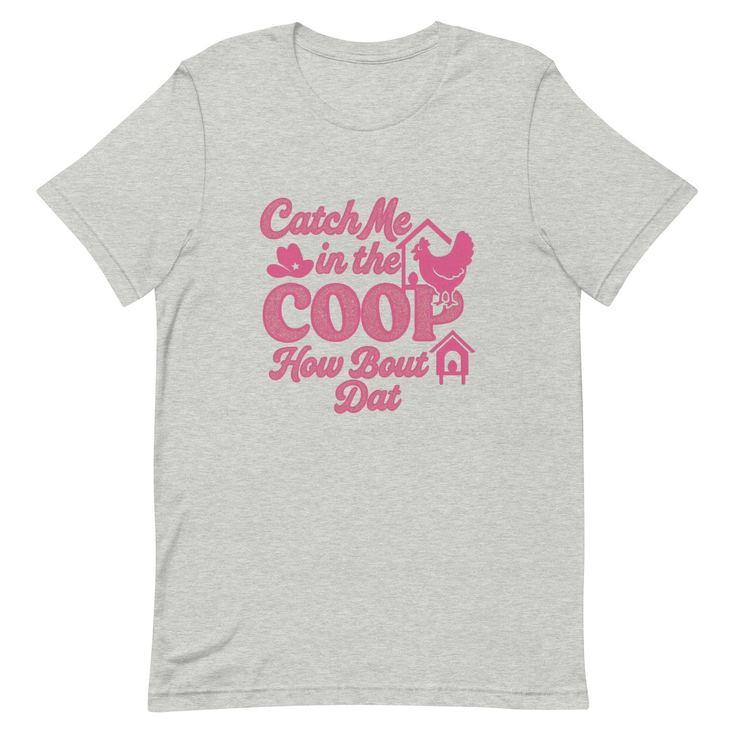 Catch me in the coop Unisex t-shirt - Snoody Scents