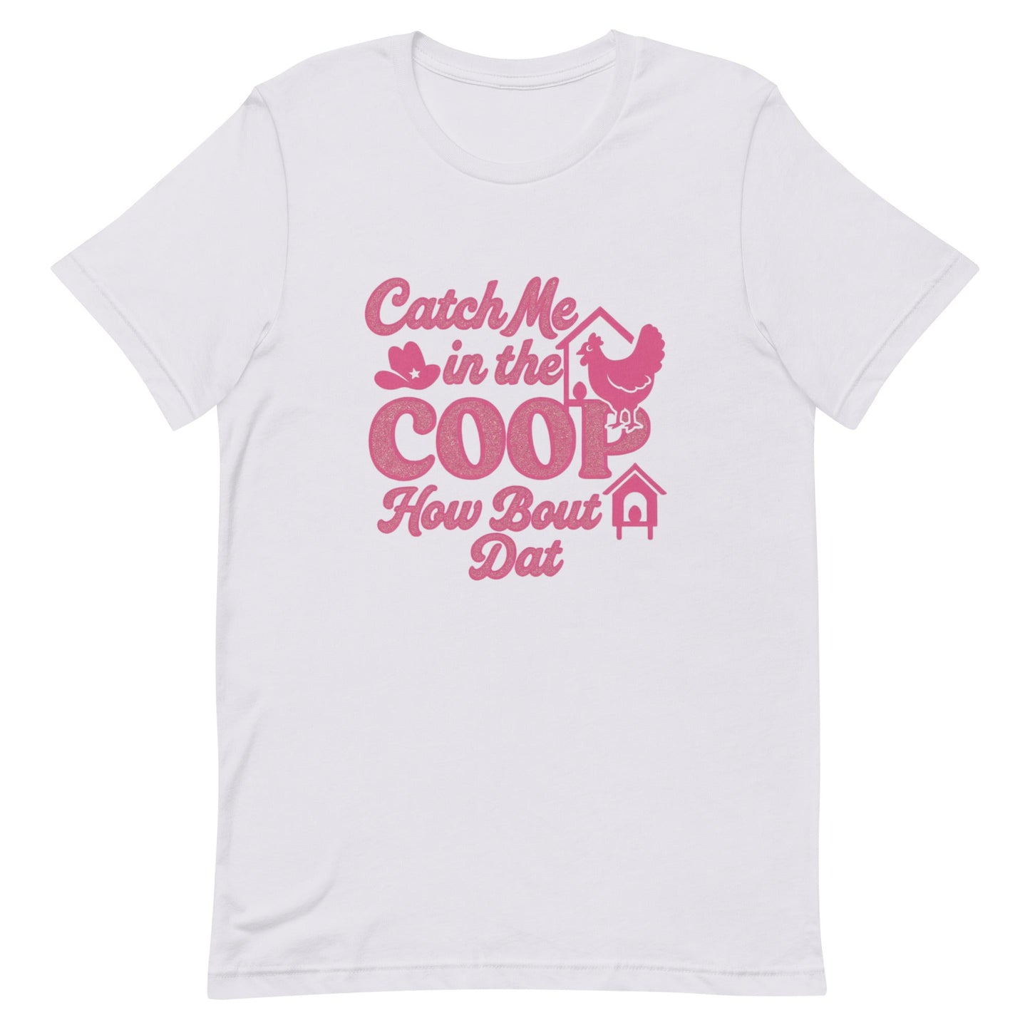 Catch me in the coop Unisex t-shirt - Snoody Scents