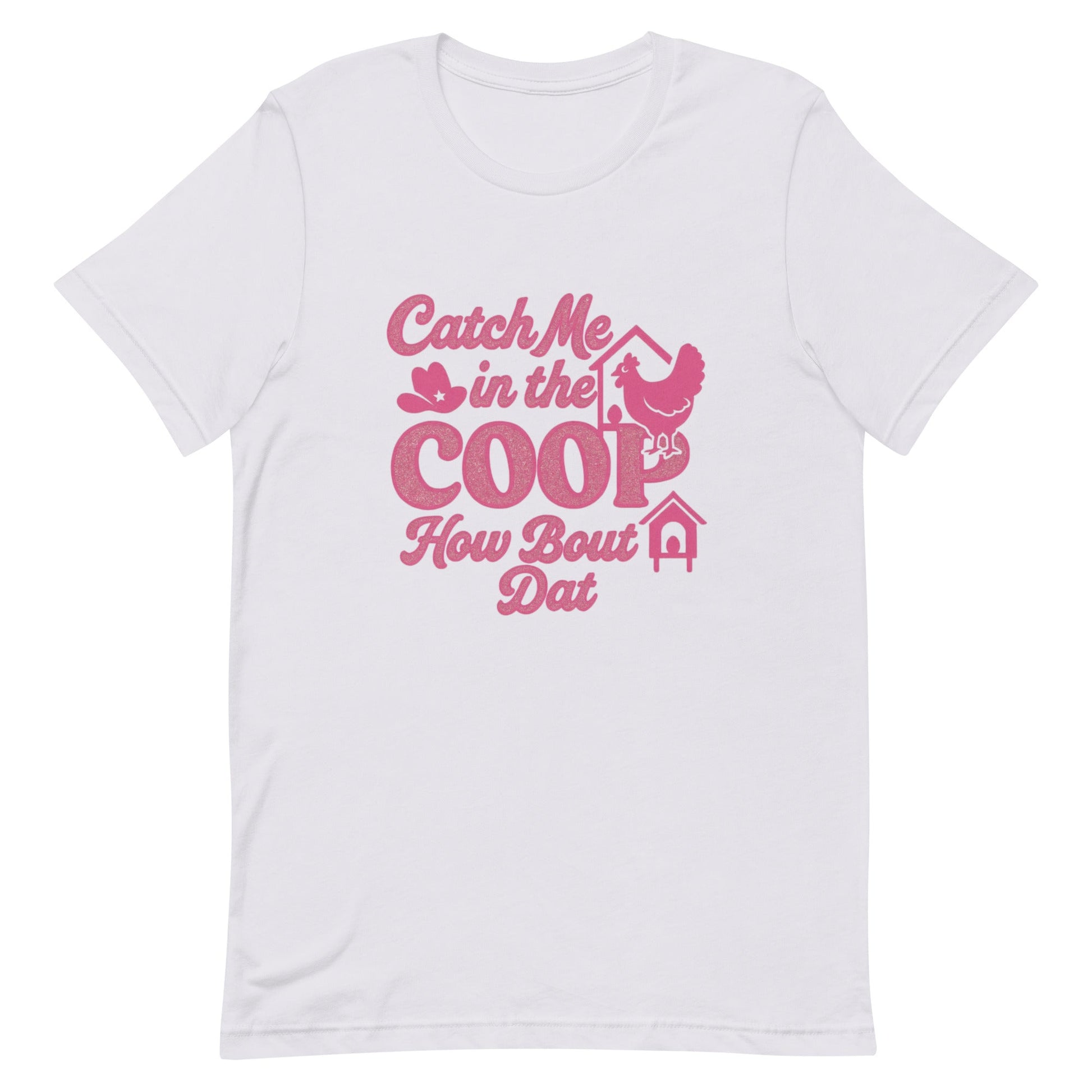 Catch me in the coop Unisex t-shirt - Snoody Scents