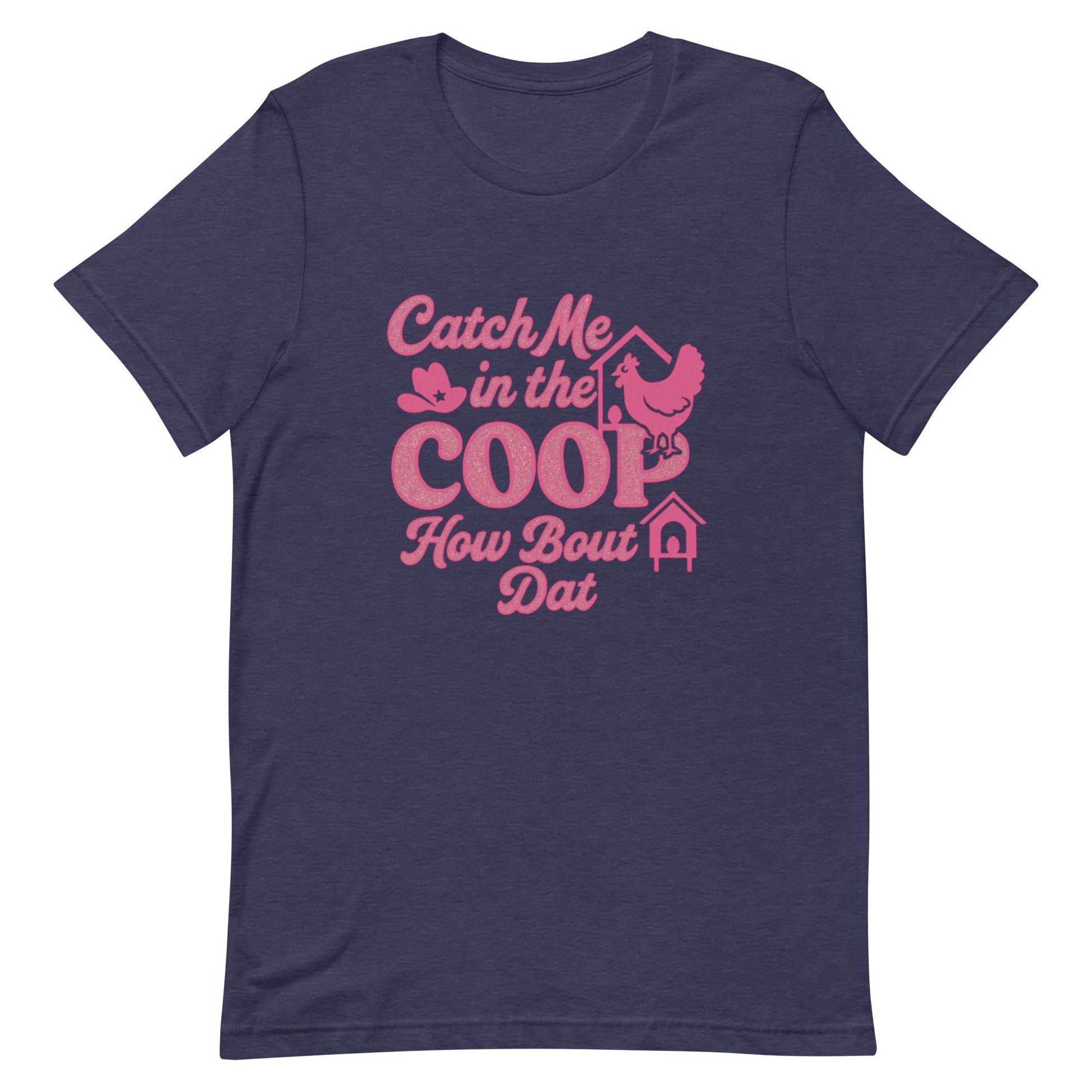 Catch me in the coop Unisex t-shirt - Snoody Scents