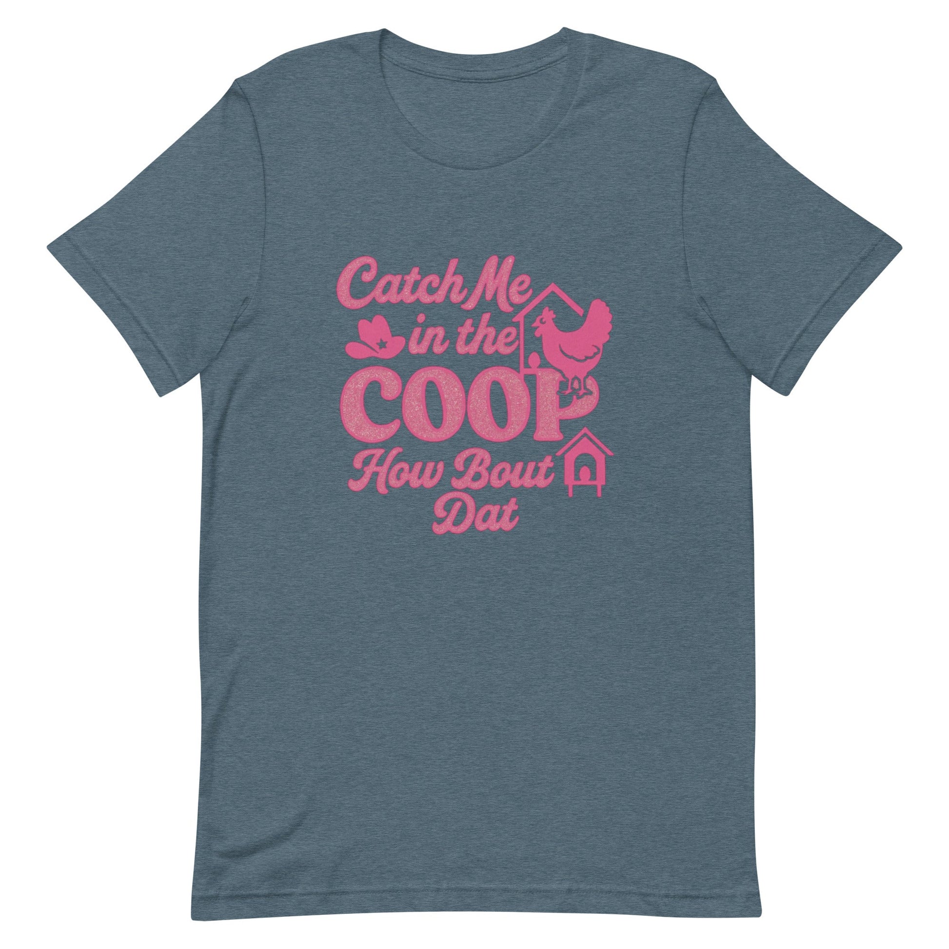 Catch me in the coop Unisex t-shirt - Snoody Scents