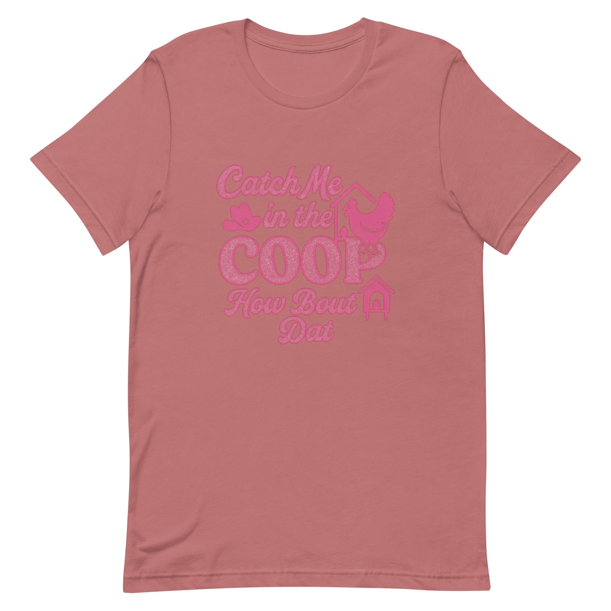 Catch me in the coop Unisex t-shirt - Snoody Scents