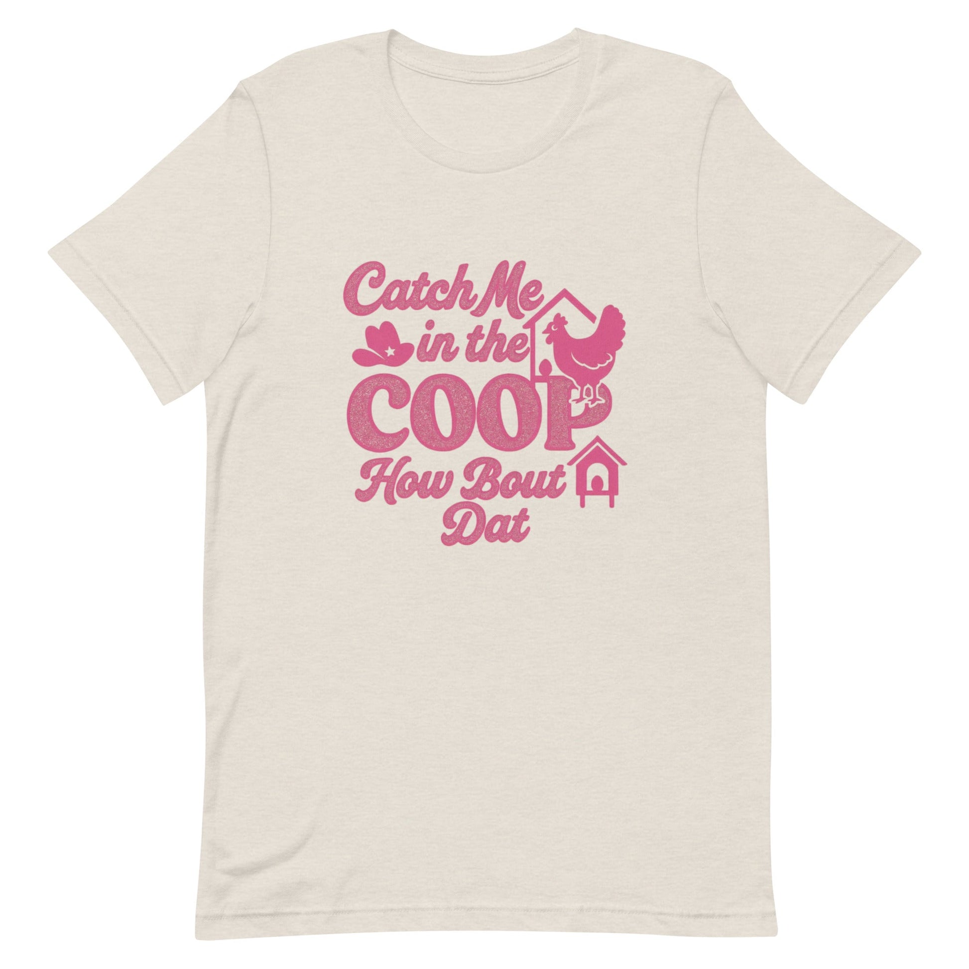 Catch me in the coop Unisex t-shirt - Snoody Scents