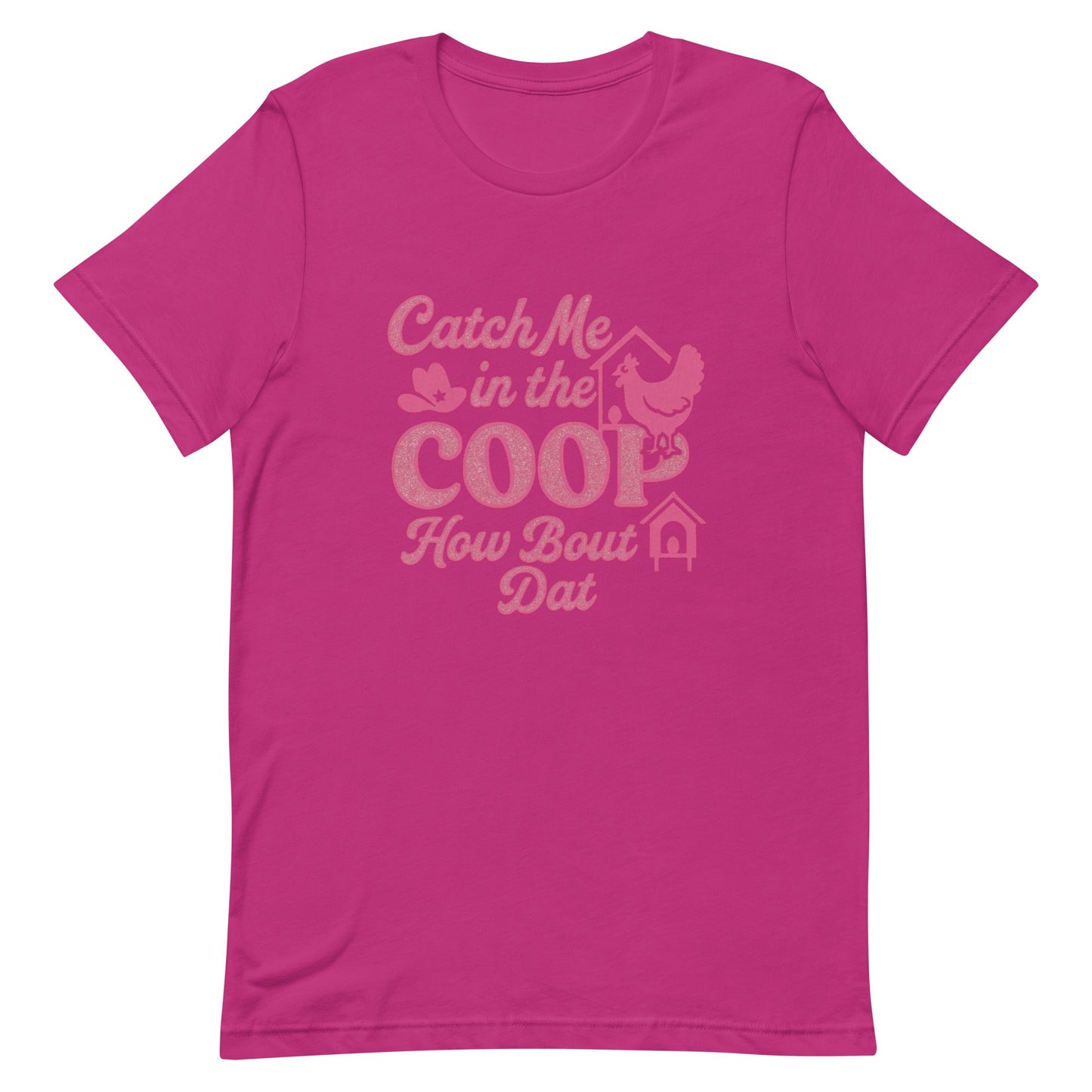 Catch me in the coop Unisex t-shirt - Snoody Scents