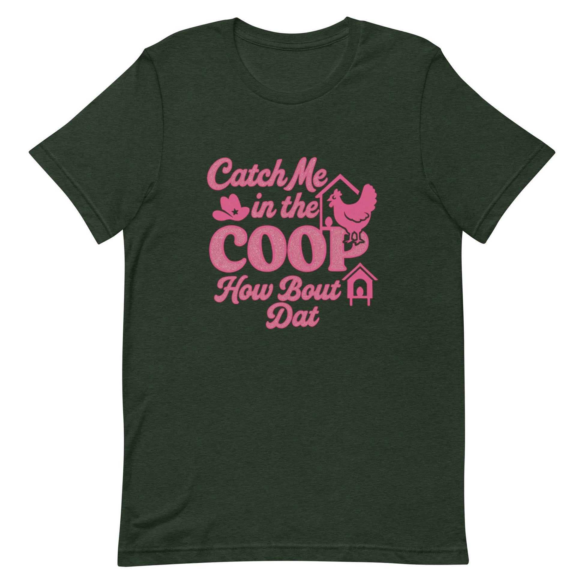Catch me in the coop Unisex t-shirt - Snoody Scents
