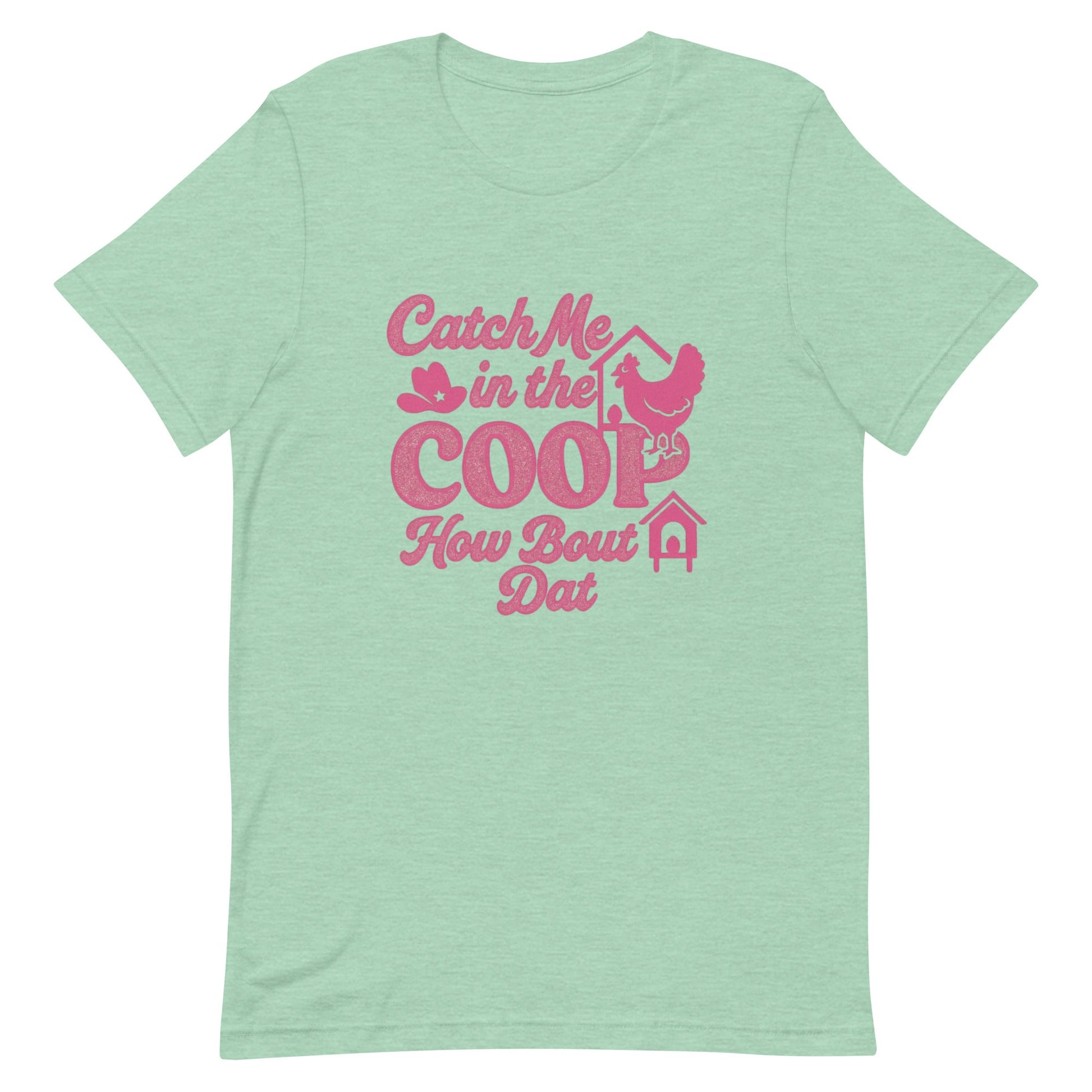 Catch me in the coop Unisex t-shirt - Snoody Scents