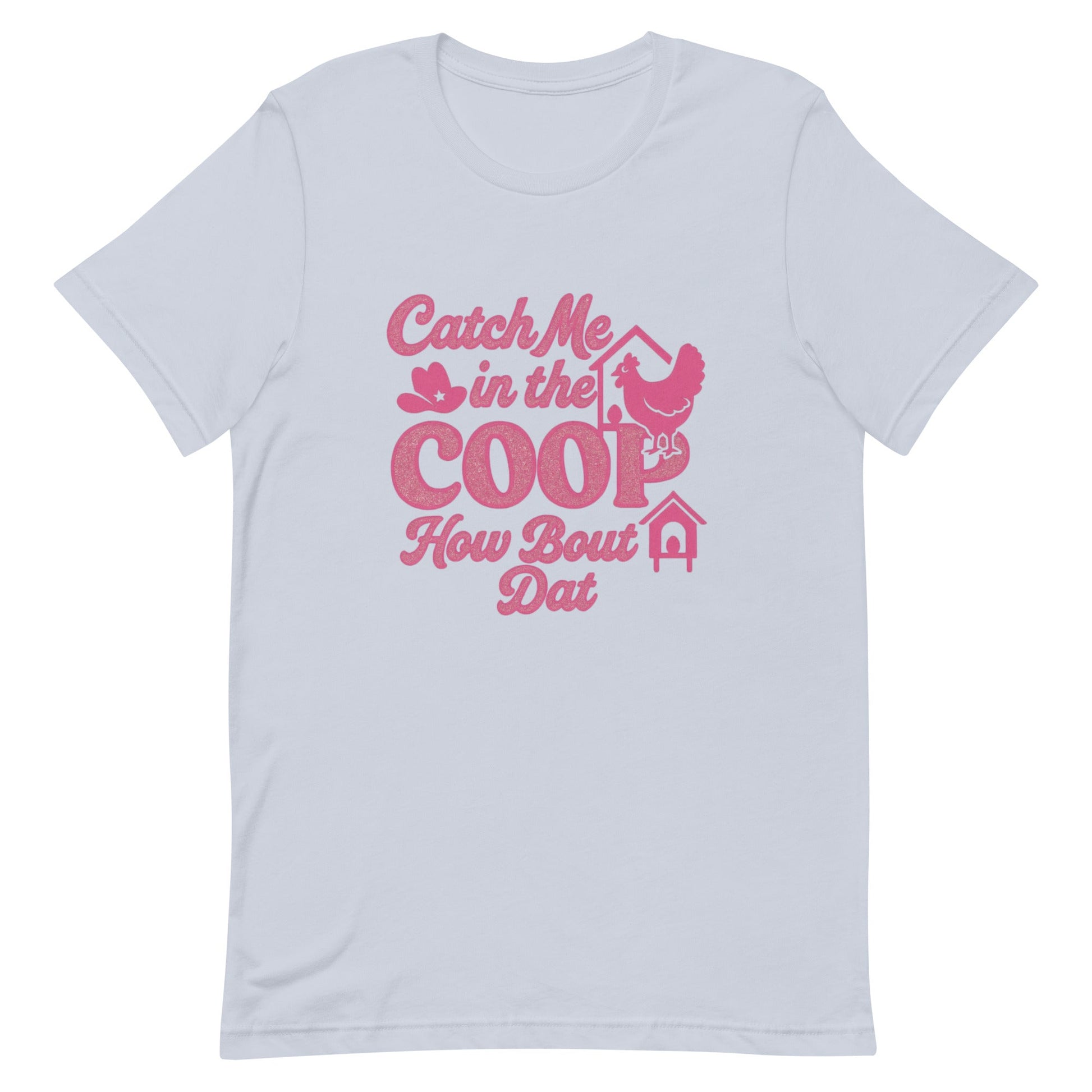 Catch me in the coop Unisex t-shirt - Snoody Scents