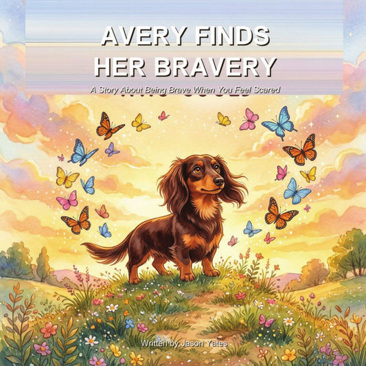 Avery Finds Her Bravery children's picture book cover