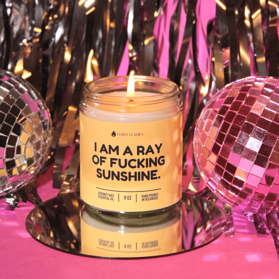 I Am A Ray Of F*cking Sunshine - Snoody Scents