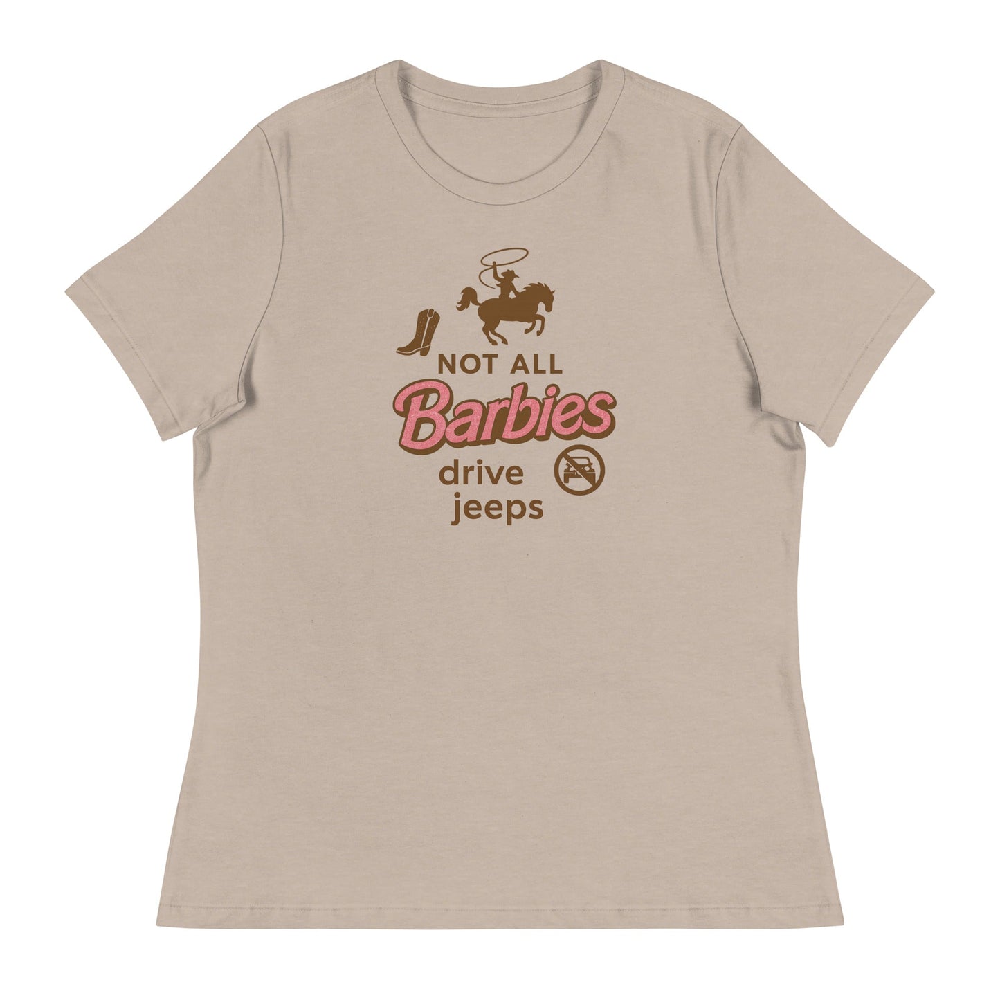 Not all Barbies drive jeeps Women's Relaxed T-Shirt - Snoody Scents