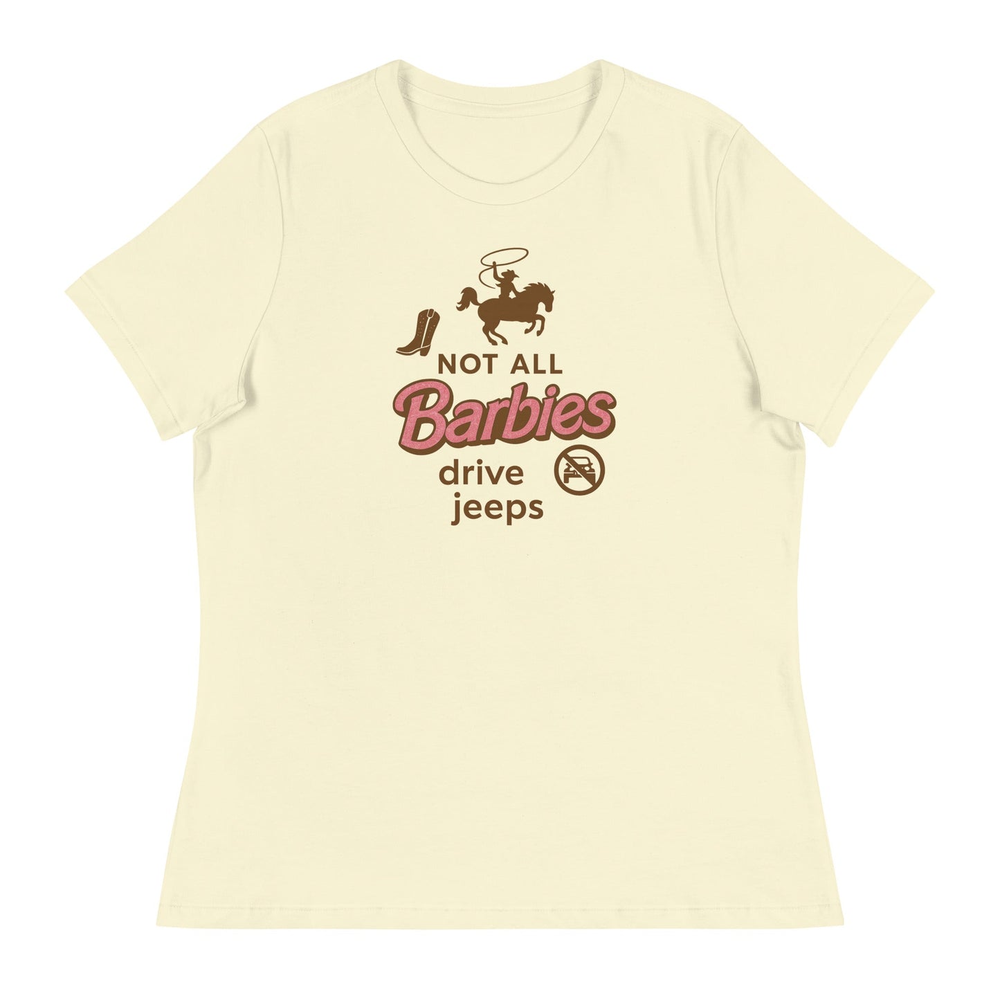 Not all Barbies drive jeeps Women's Relaxed T-Shirt - Snoody Scents