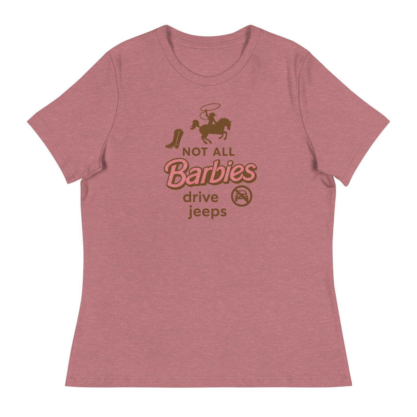 Not all Barbies drive jeeps Women's Relaxed T-Shirt - Snoody Scents