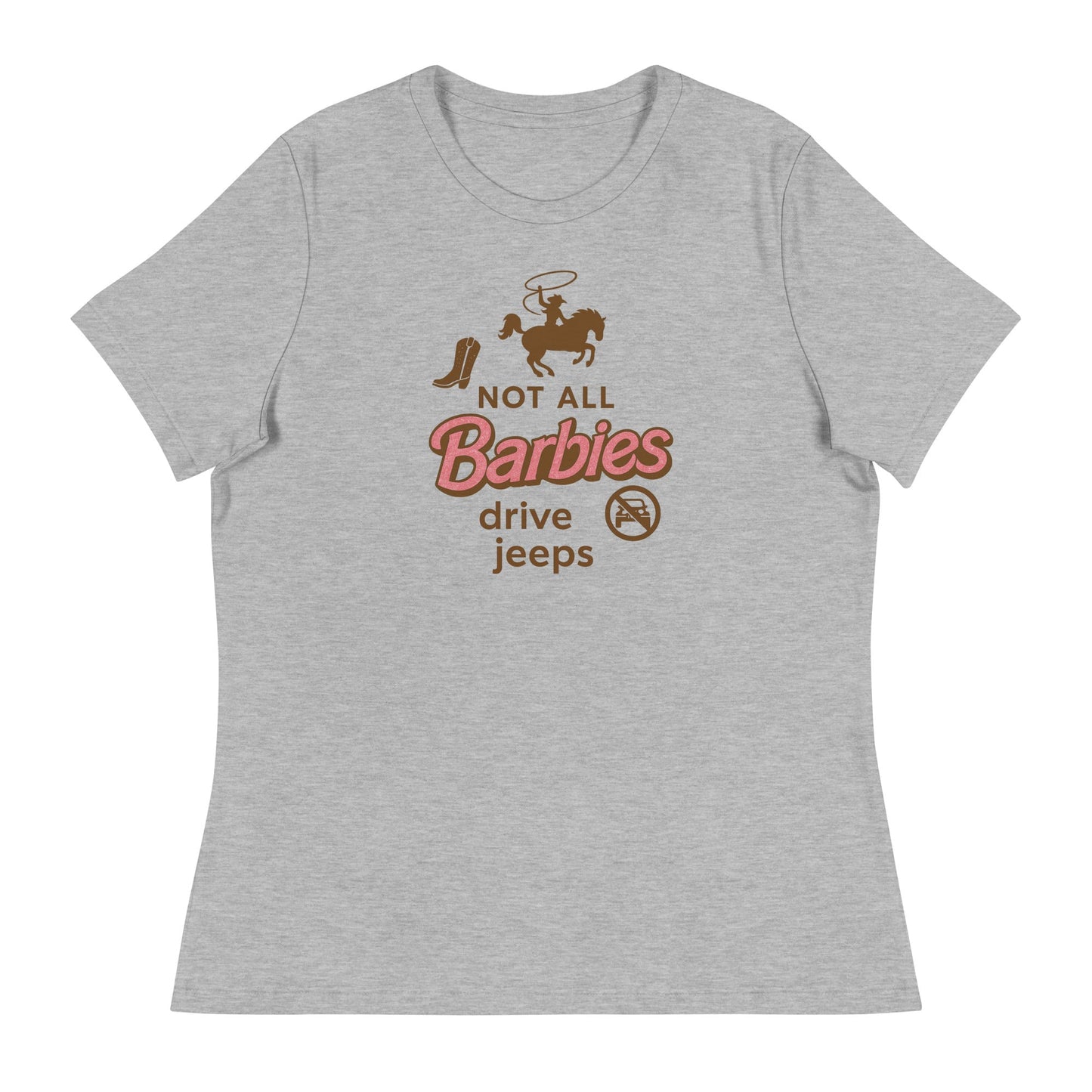 Not All Barbies Drive Jeeps Women's Relaxed T-Shirt - Snoody Scents