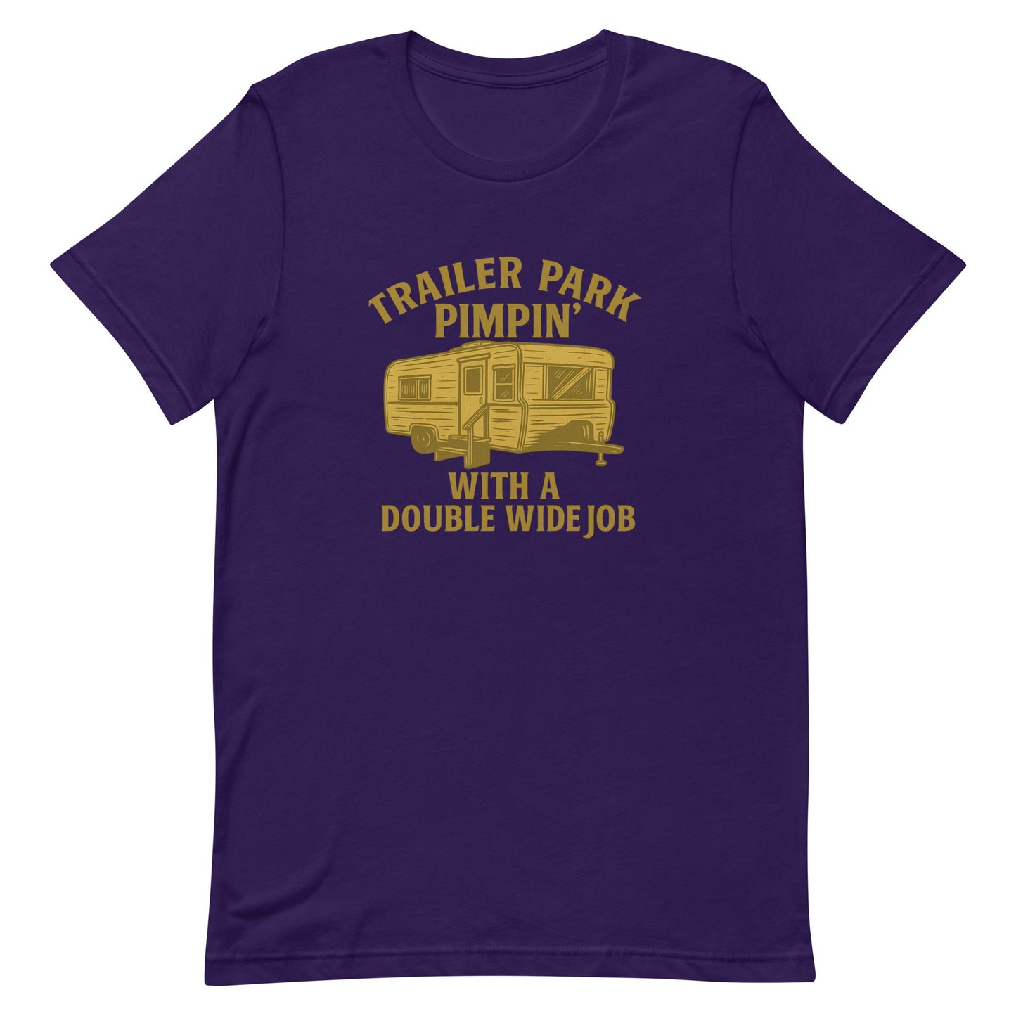 Trailer Park Pimpin’ Tee – Funny Double Wide Graphic Shirt - Snoody Scents