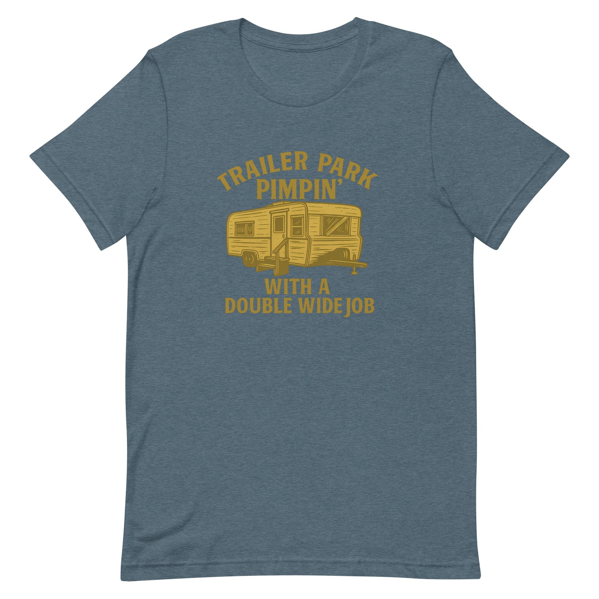 Trailer Park Pimpin’ Tee – Funny Double Wide Graphic Shirt - Snoody Scents
