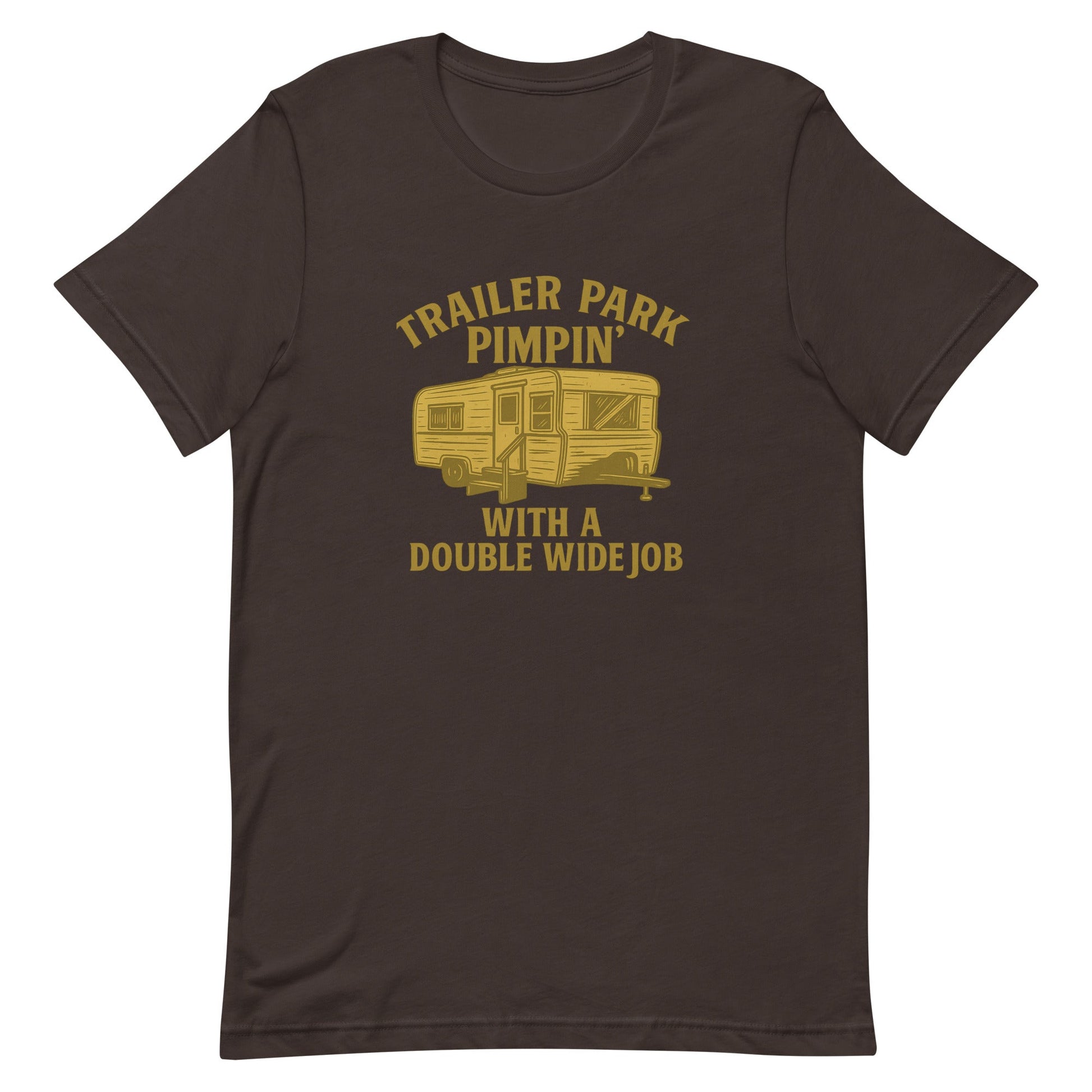 Trailer Park Pimpin’ Tee – Funny Double Wide Graphic Shirt - Snoody Scents