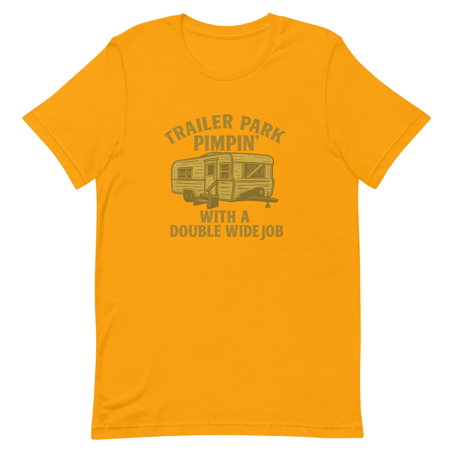 Trailer Park Pimpin’ Tee – Funny Double Wide Graphic Shirt - Snoody Scents