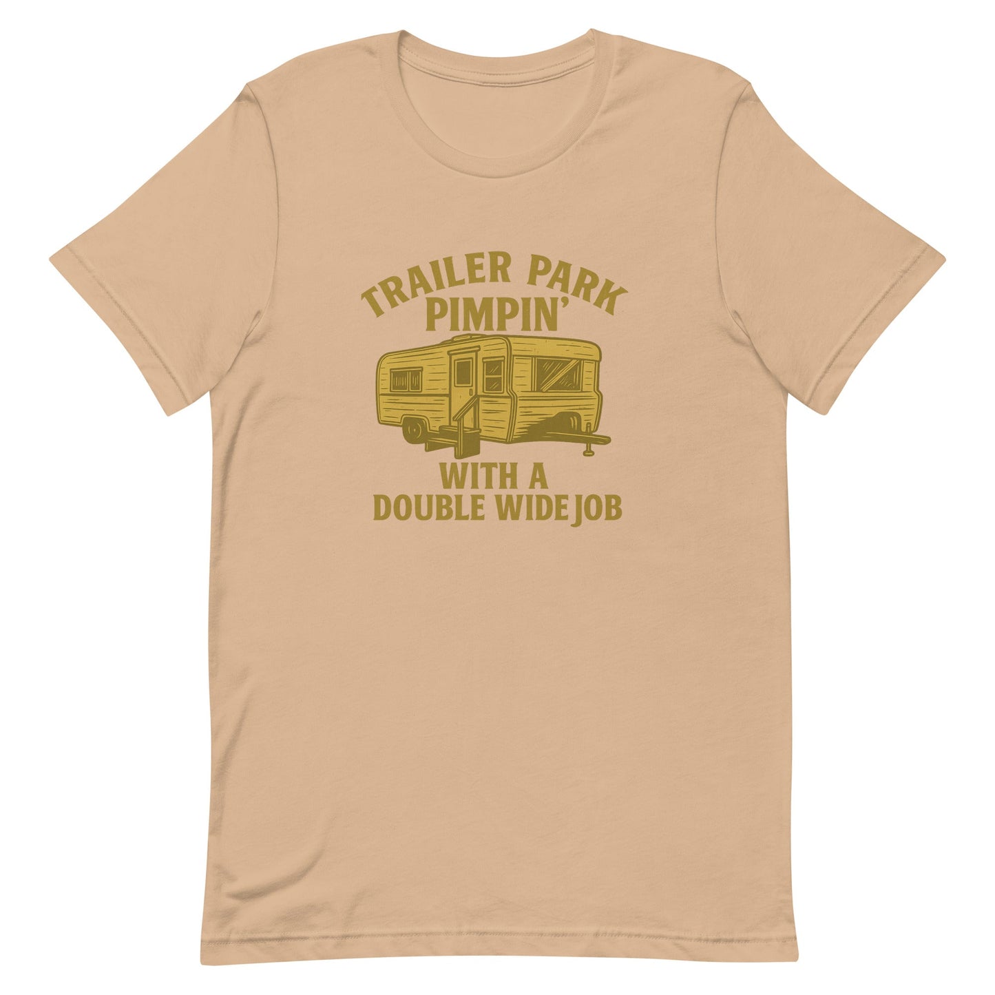 Trailer Park Pimpin’ Tee – Funny Double Wide Graphic Shirt - Snoody Scents