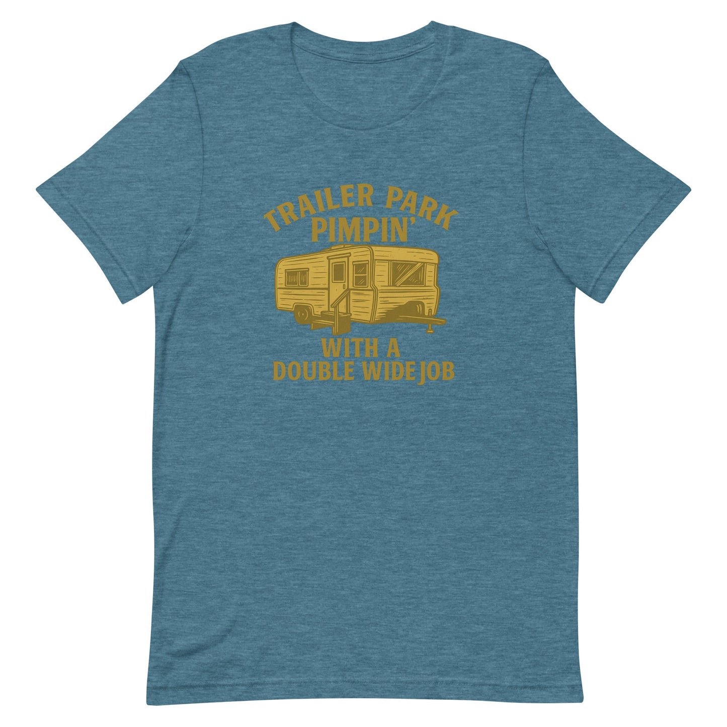 Trailer Park Pimpin’ Tee – Funny Double Wide Graphic Shirt - Snoody Scents
