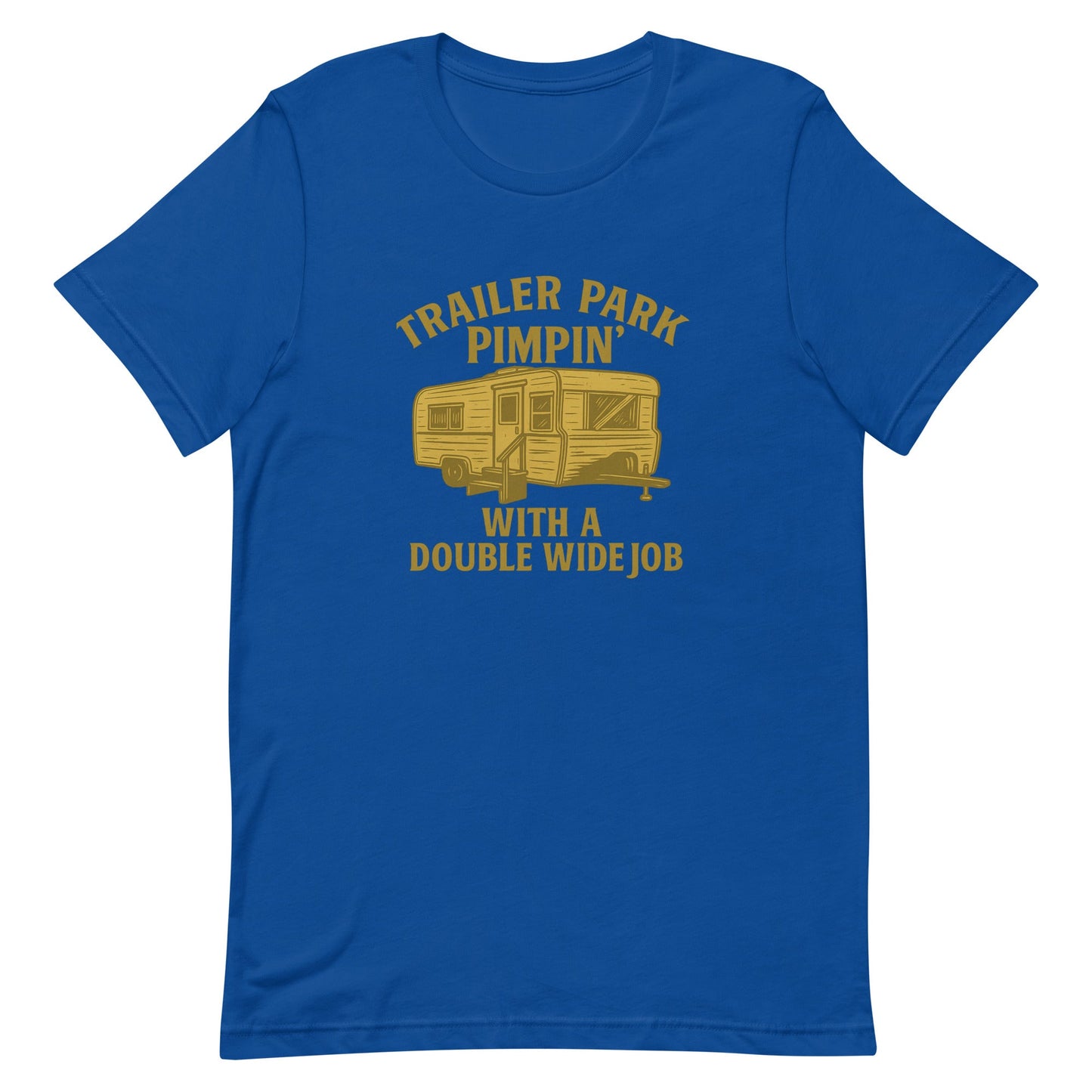 Trailer Park Pimpin’ Tee – Funny Double Wide Graphic Shirt - Snoody Scents