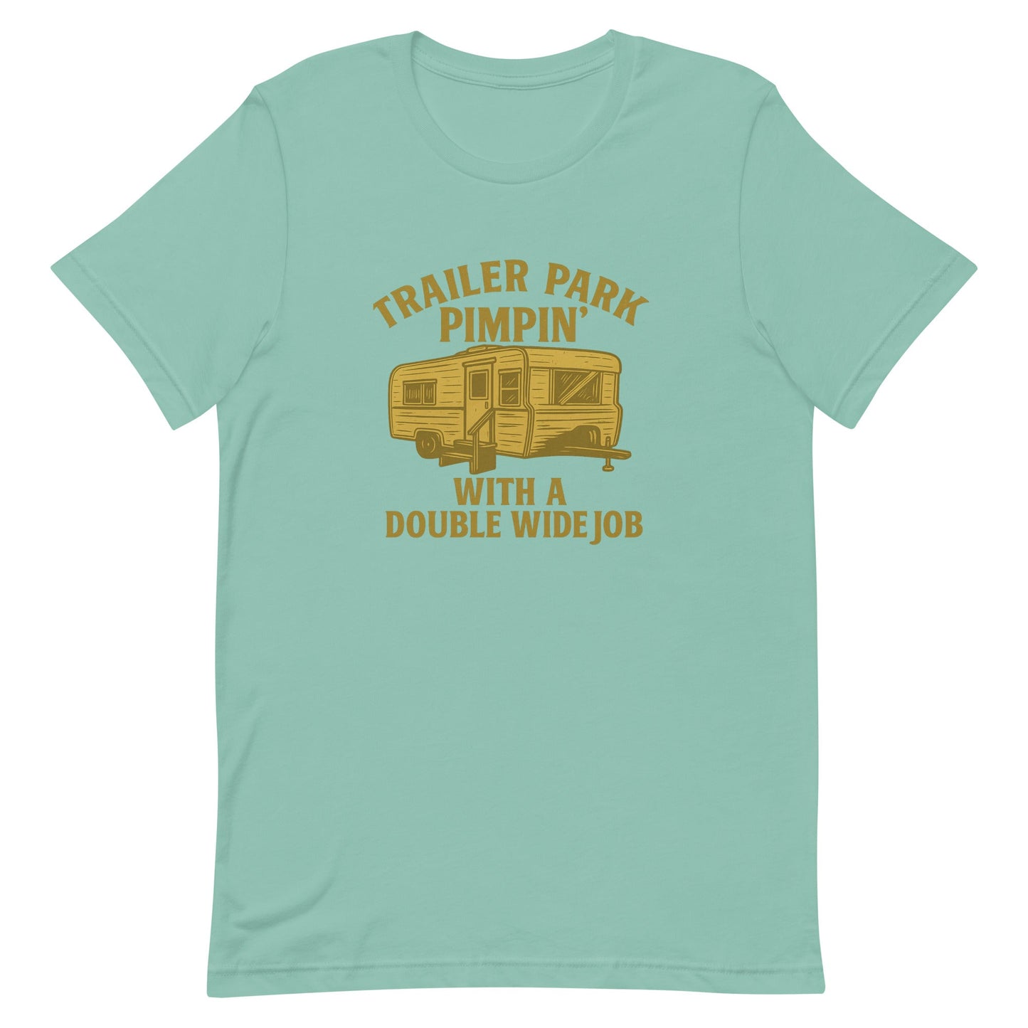 Trailer Park Pimpin’ Tee – Funny Double Wide Graphic Shirt - Snoody Scents