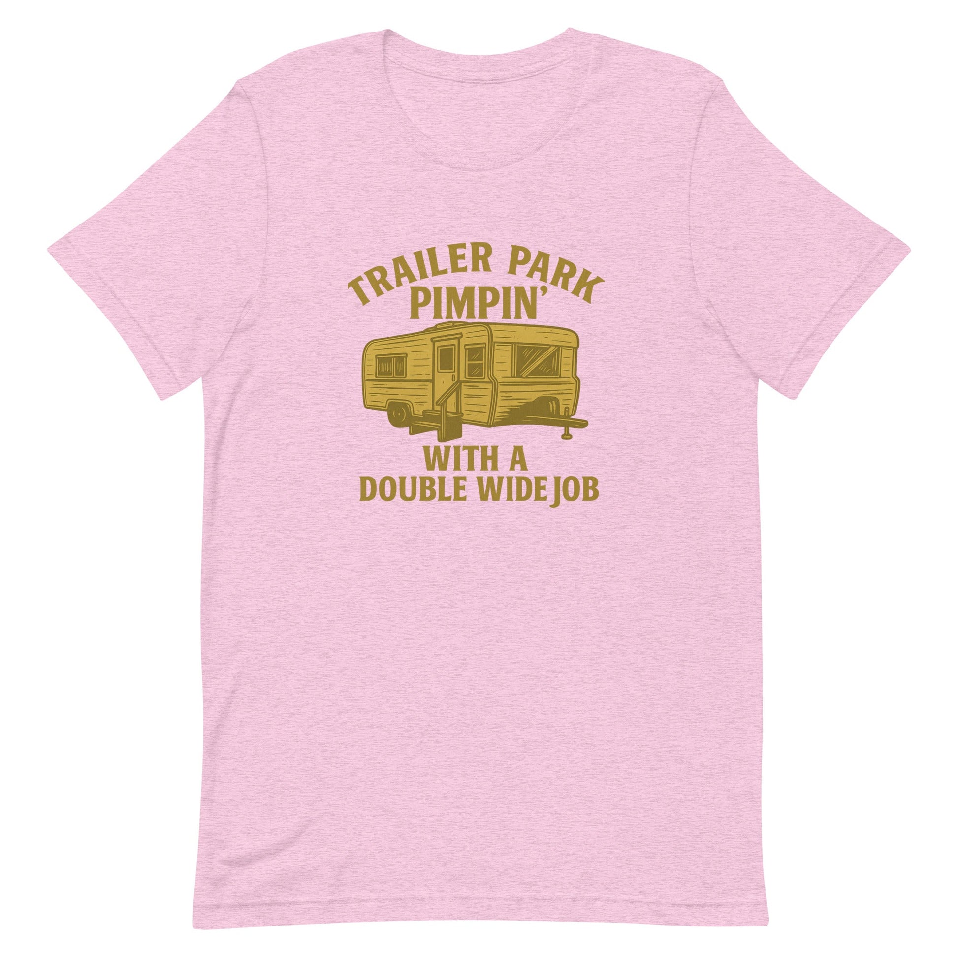 Trailer Park Pimpin’ Tee – Funny Double Wide Graphic Shirt - Snoody Scents