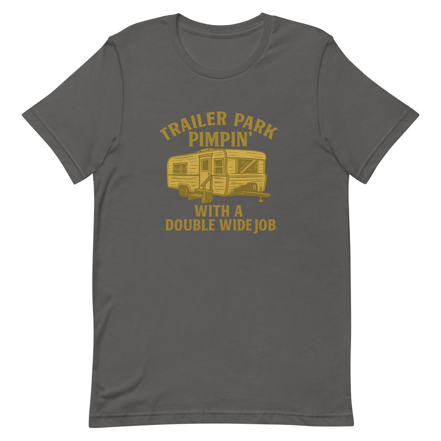 Trailer Park Pimpin’ Tee – Funny Double Wide Graphic Shirt - Snoody Scents