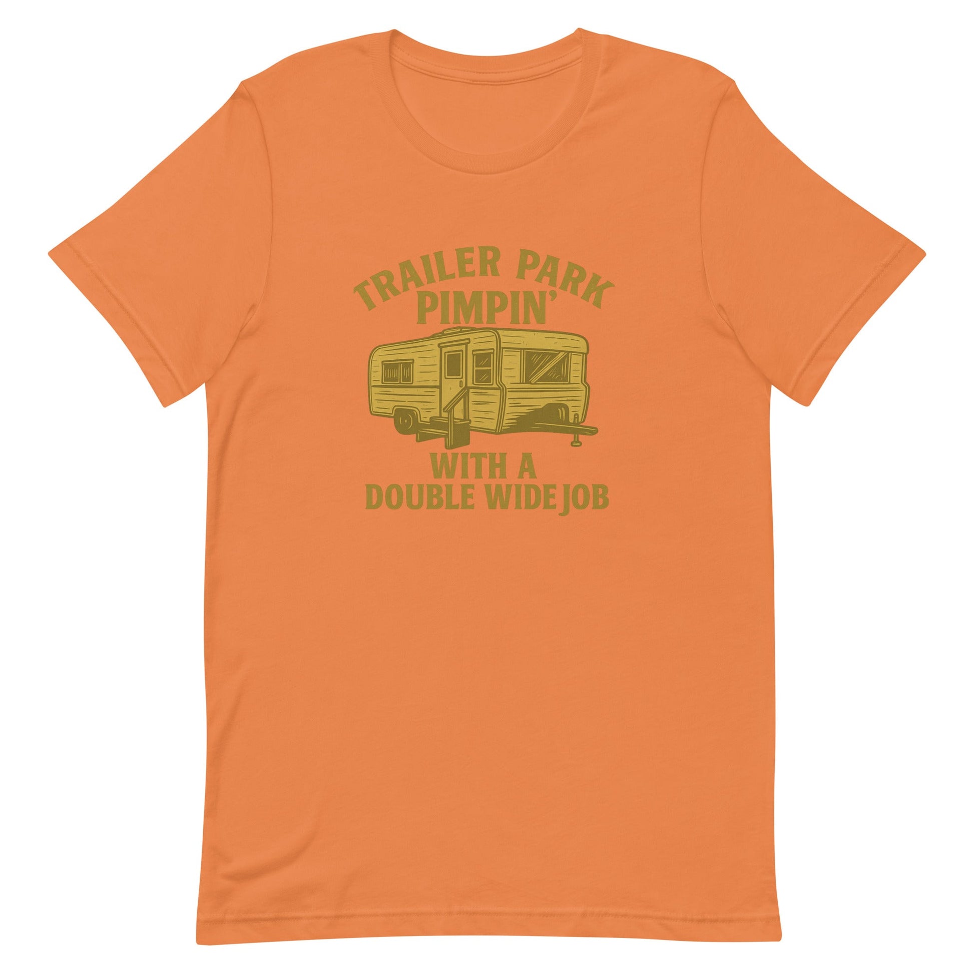 Trailer Park Pimpin’ Tee – Funny Double Wide Graphic Shirt - Snoody Scents