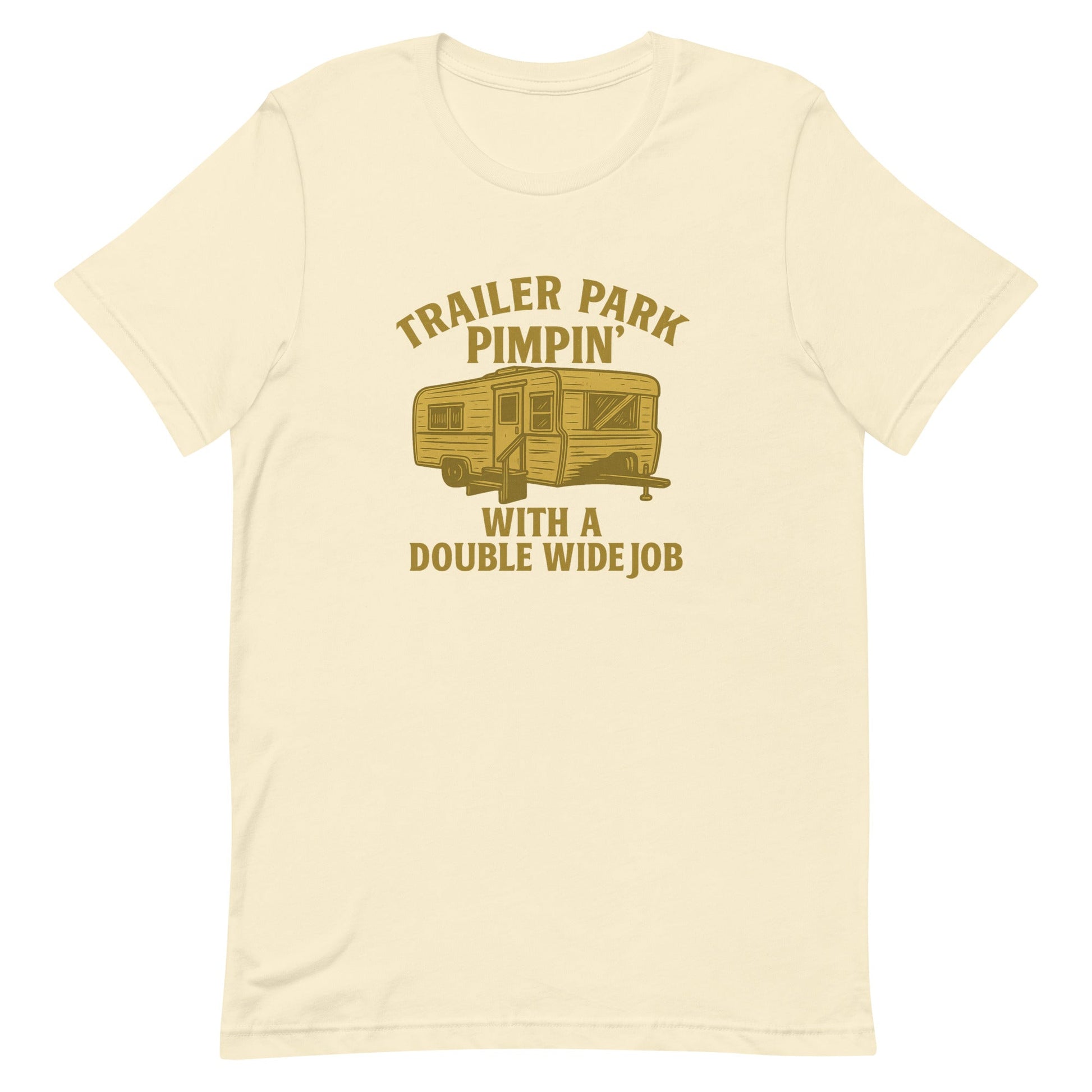 Trailer Park Pimpin’ Tee – Funny Double Wide Graphic Shirt - Snoody Scents