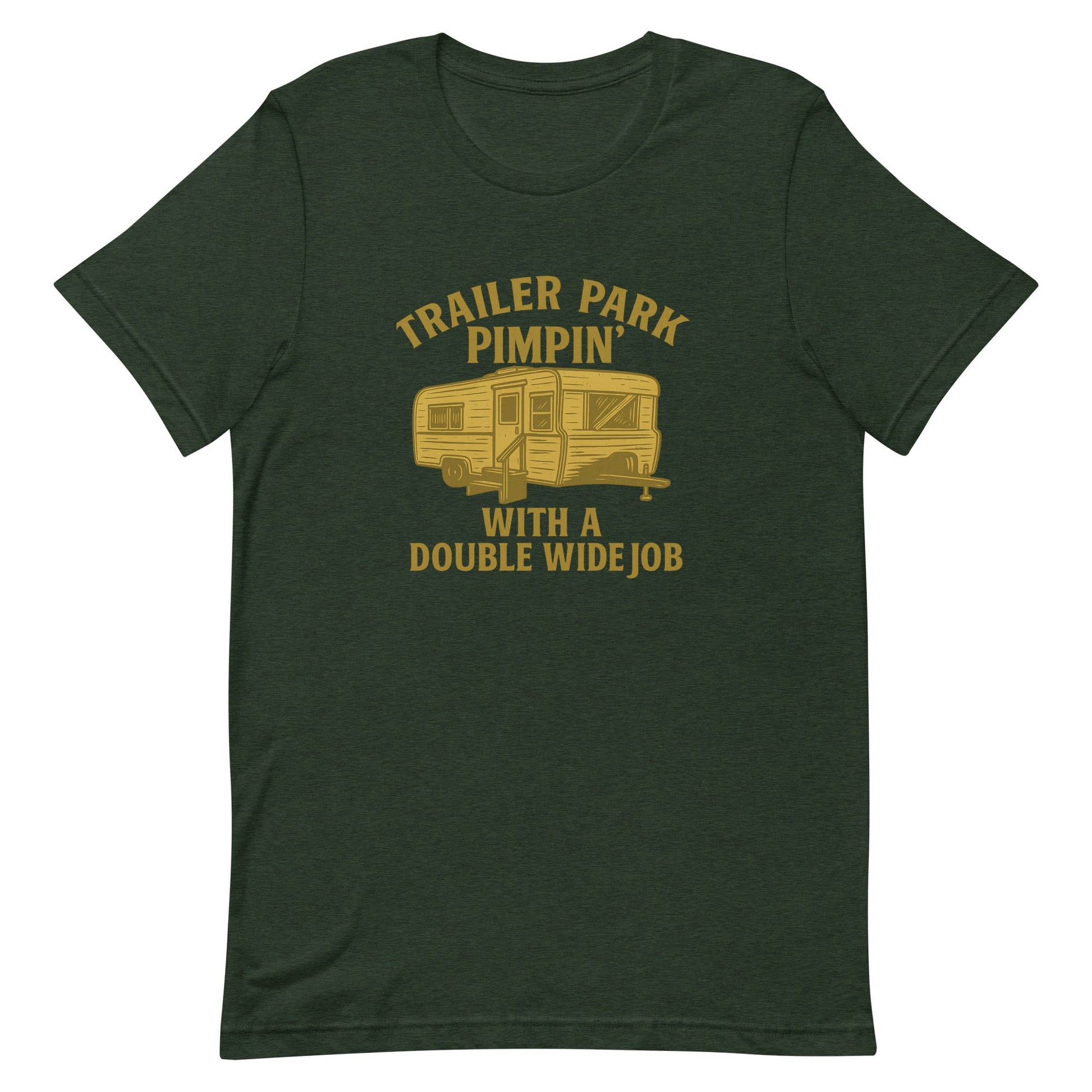 Trailer Park Pimpin’ Tee – Funny Double Wide Graphic Shirt - Snoody Scents