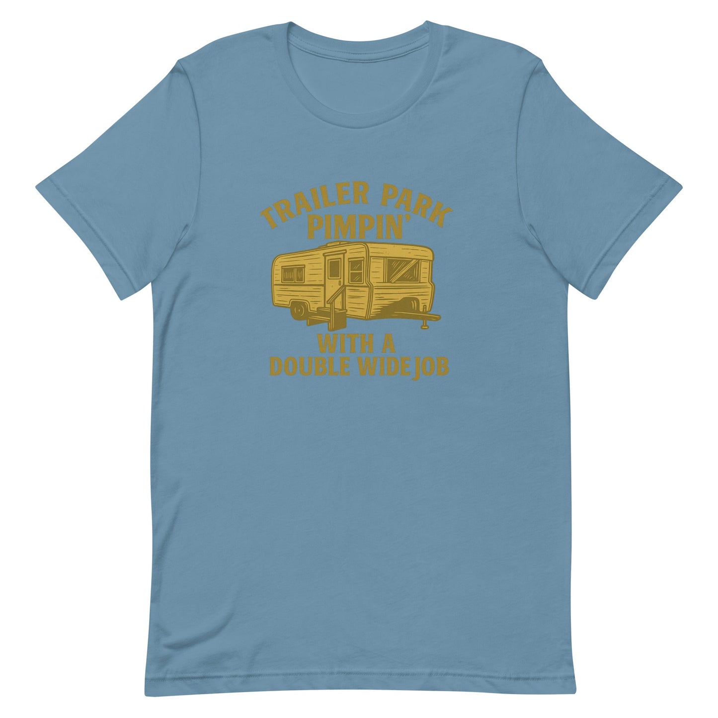 Trailer Park Pimpin’ Tee – Funny Double Wide Graphic Shirt - Snoody Scents